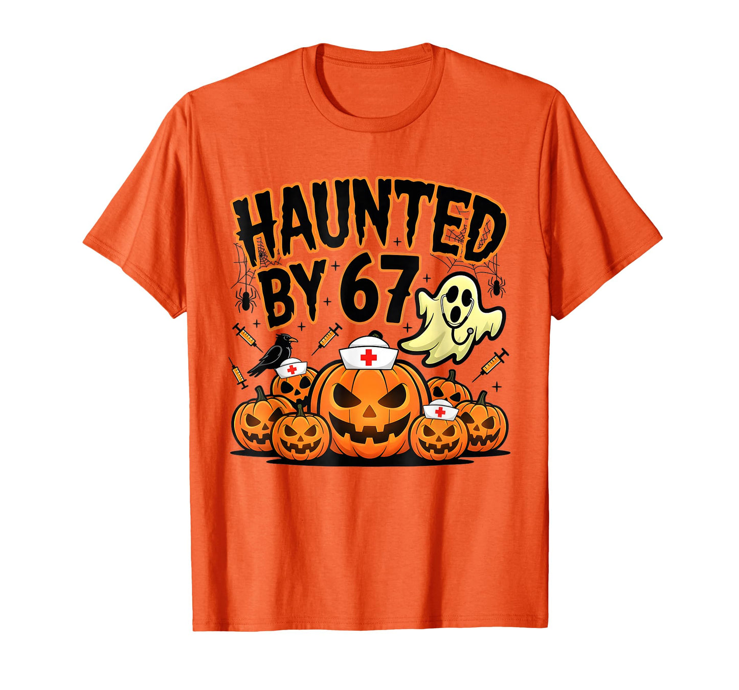 Haunted by 67 Funny Ghost Nurses Halloween Pumpkin Nursing T-Shirt