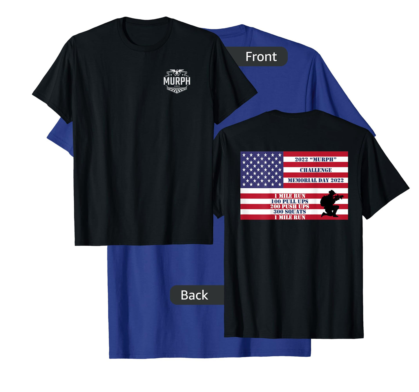 Murph Workout Challenge 2022 Memorial Day WOD T shirt back T-Shirt