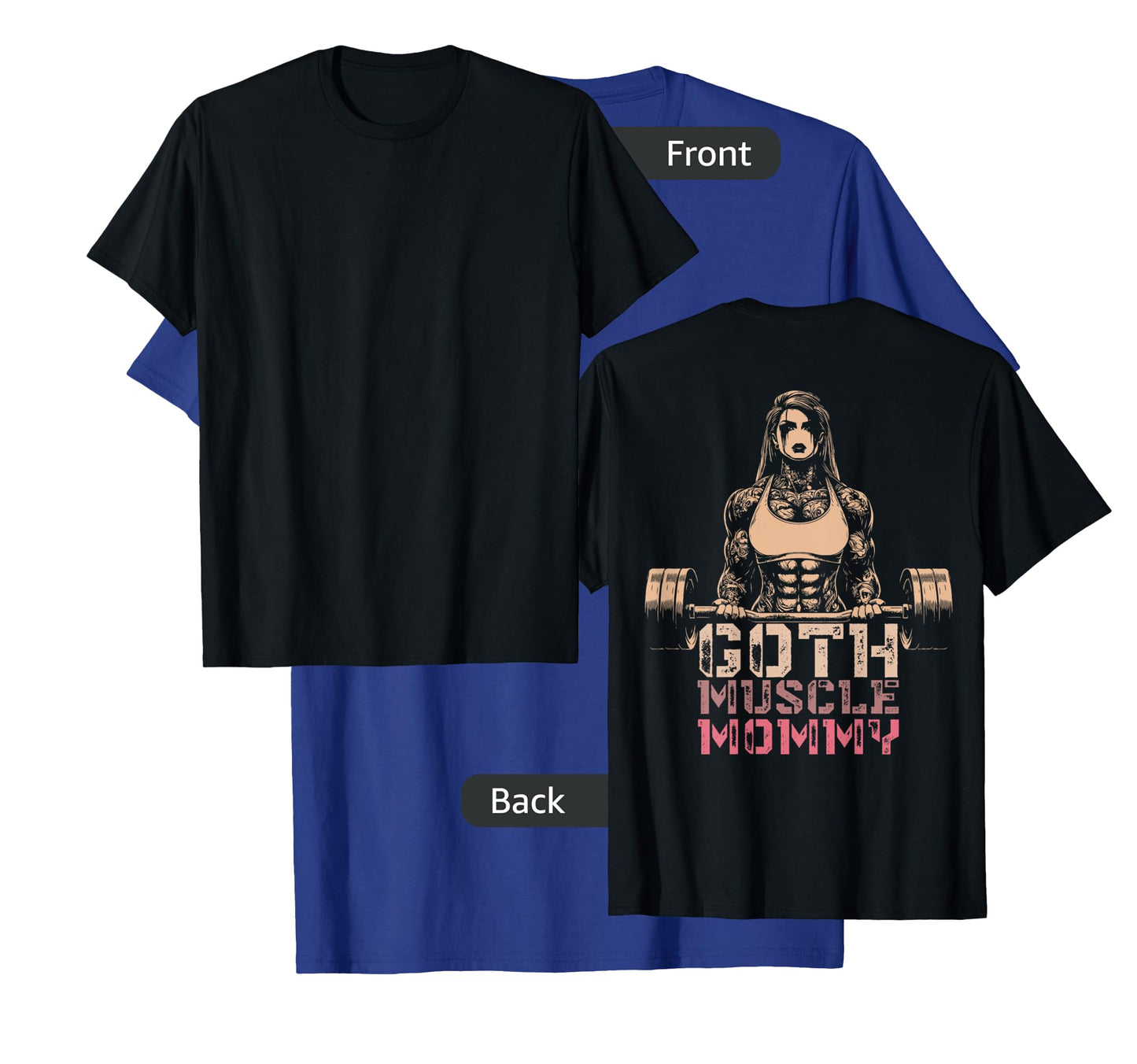 Goth Muscle Mommy Pump Cover Gym Weightlifting T-Shirt