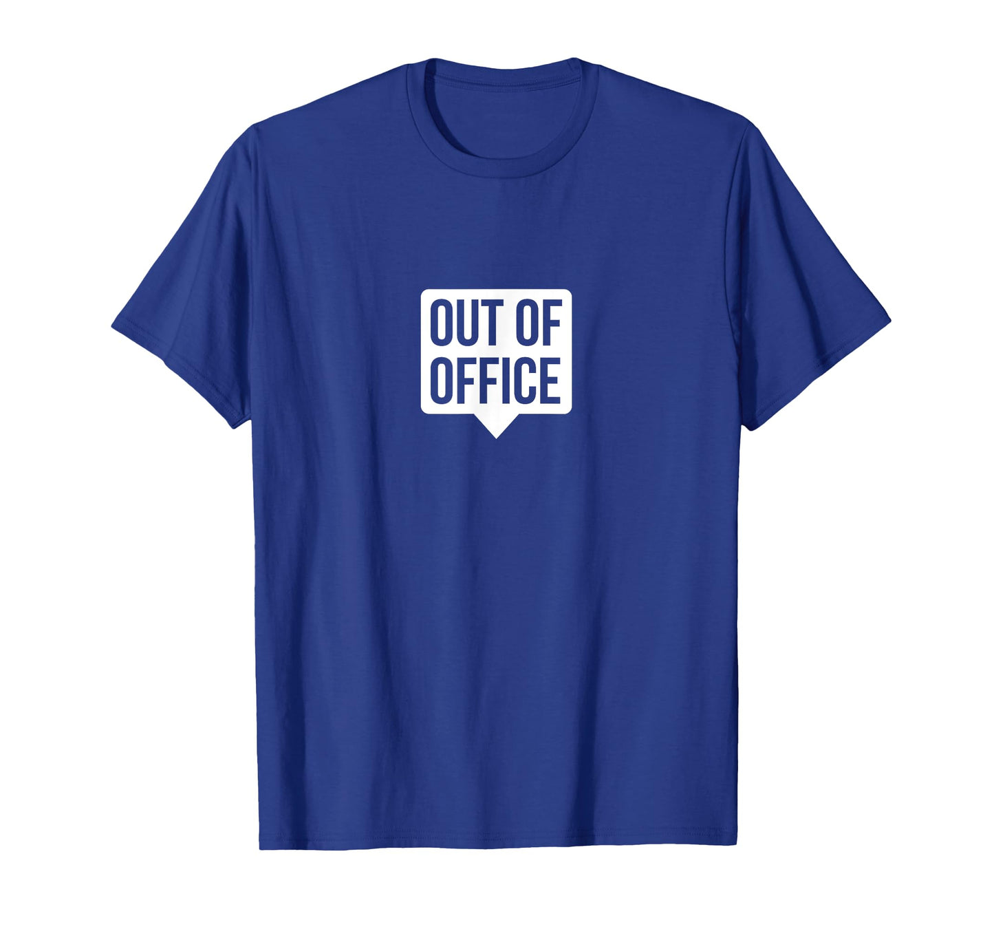 Out Of Office - Vacation and travel T-Shirt
