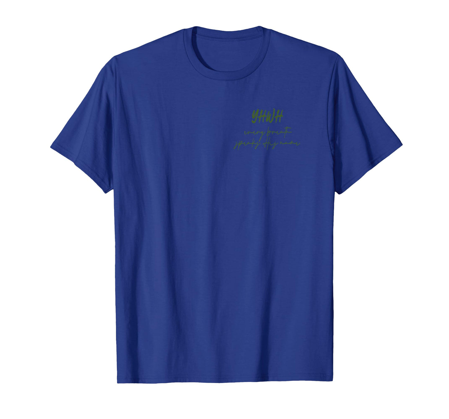 YHWH Lungs Christian,Every Breath Speak His Name (Bow Sides) T-Shirt