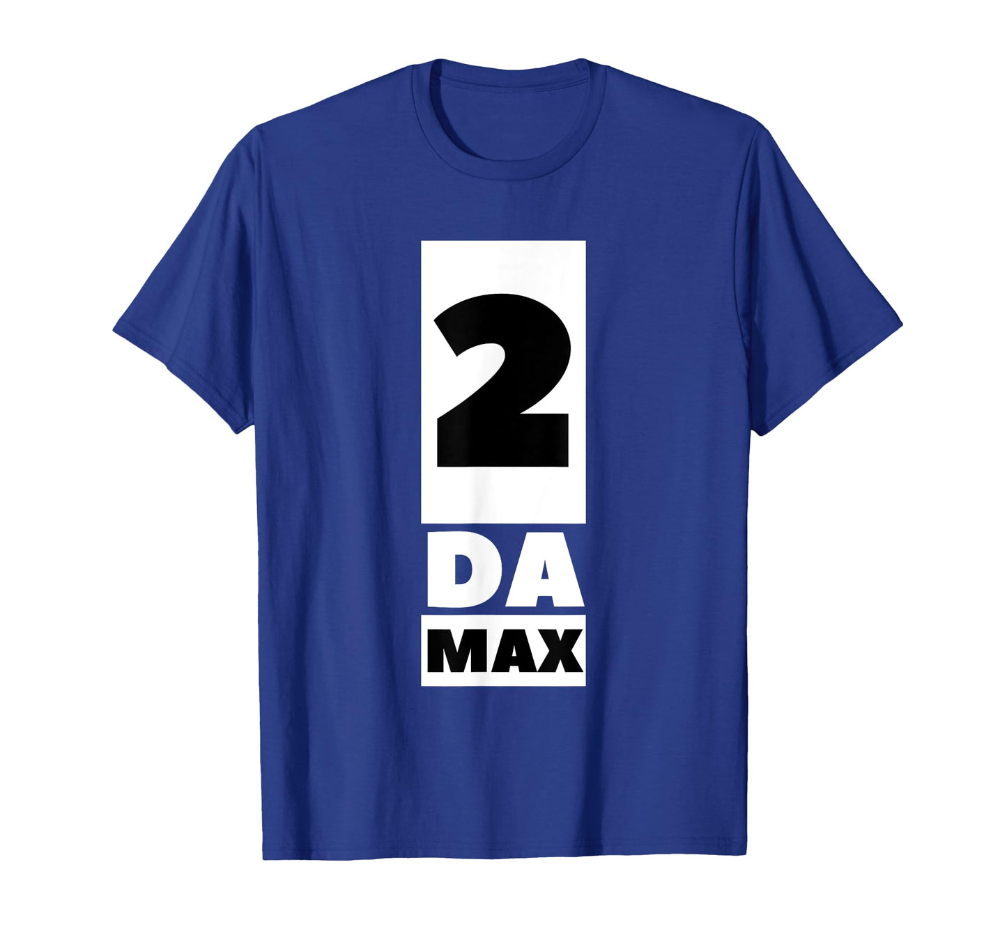 2 Da Max Gym Workout Gain Abs Muscles Weight Lifting Effort T-Shirt