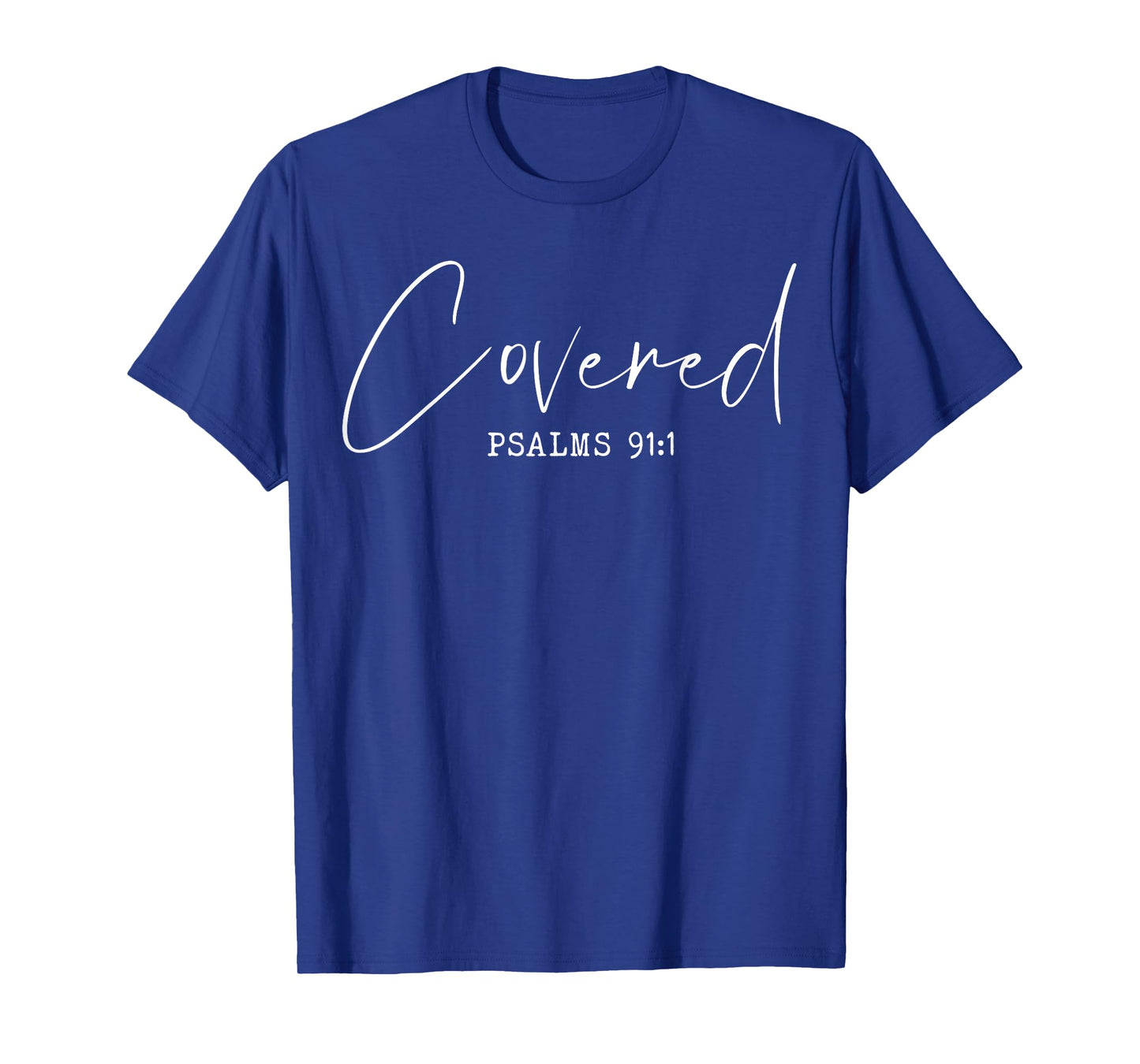 Psalm 91:1 - Christian - Prayer Bible Scripture Christ Jesus T-Shirt