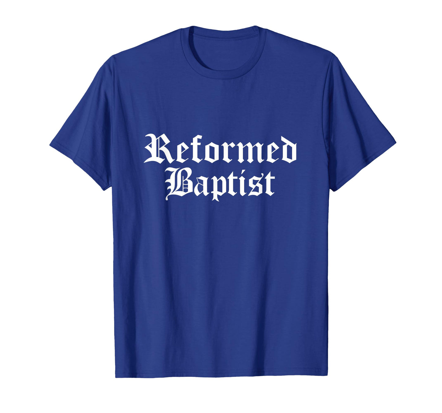 1689 Reformed Baptist Theology Graphic Particular Baptists T-Shirt
