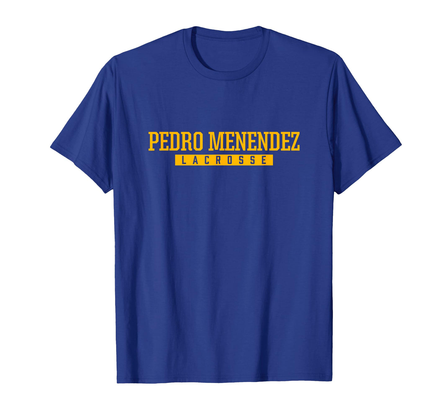 Pedro Menendez High School Lacrosse T-Shirt