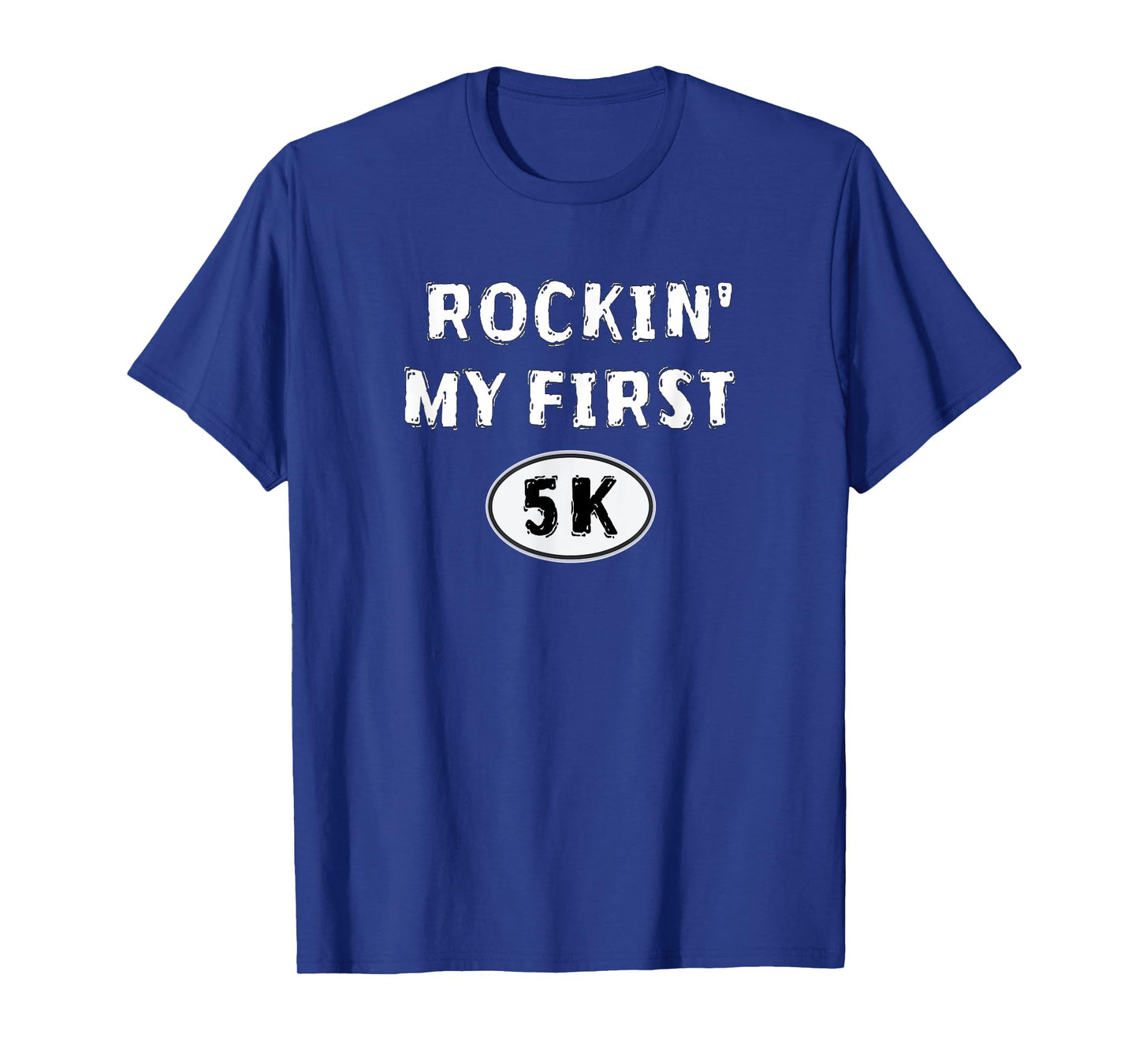 Funny 5K Race Training New Runner Saying My First 5K Running T-Shirt