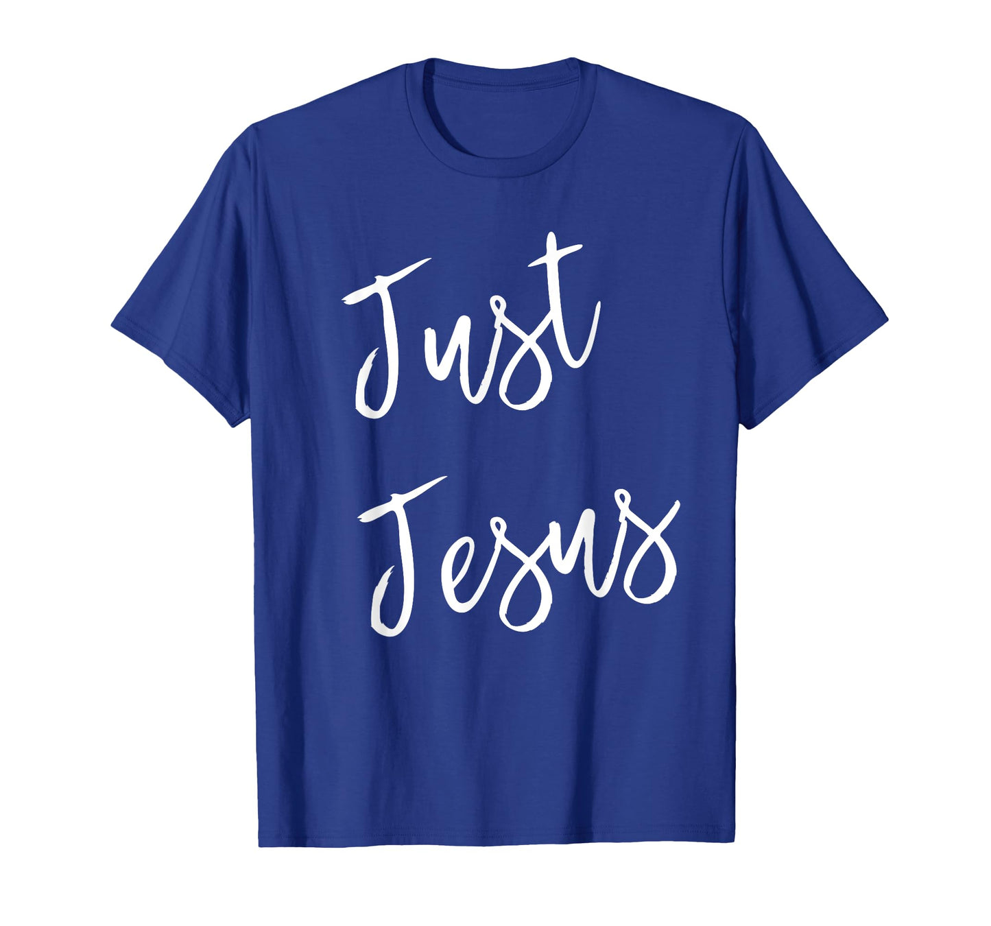 Just Jesus T-Shirt T-Shirt