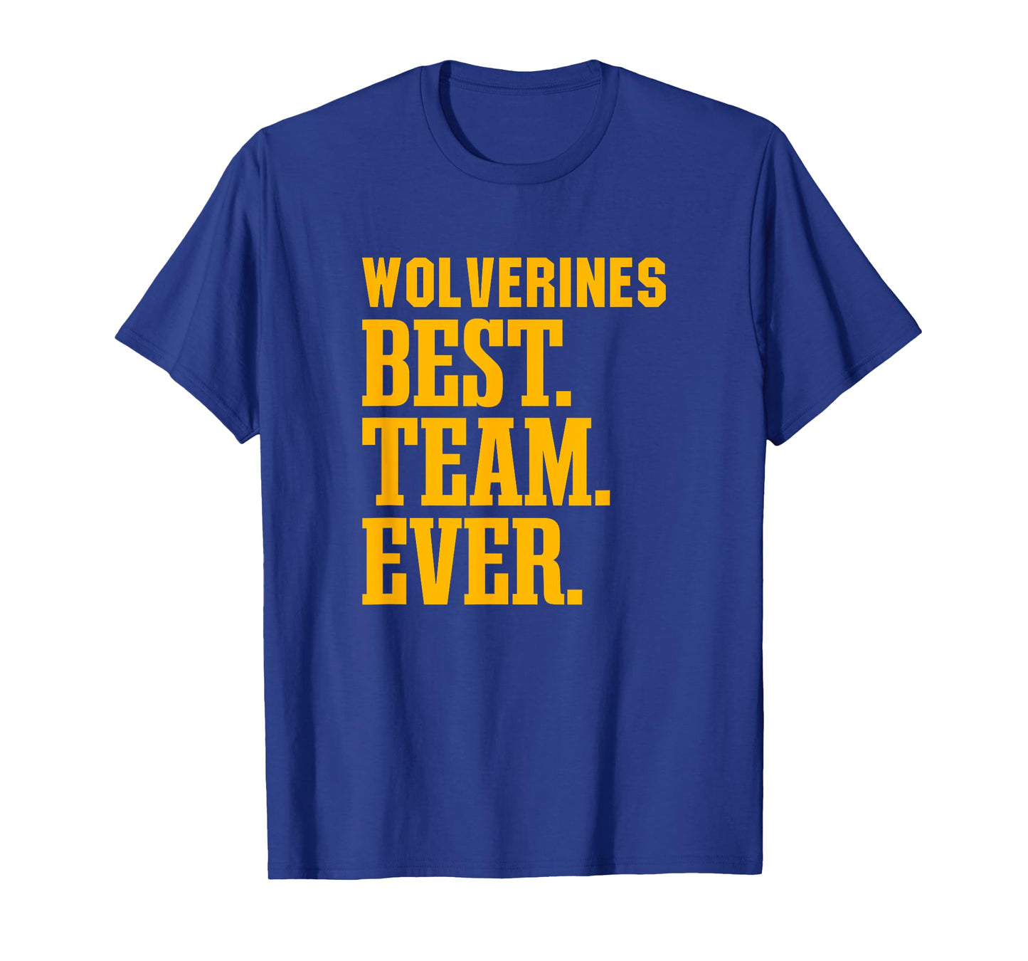 Vian Wolverines Best Ever HS T-Shirt