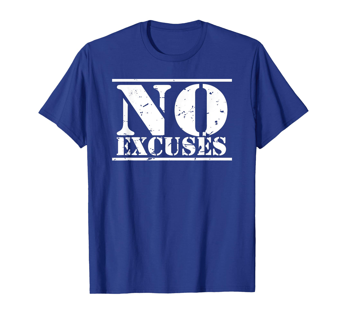 No Excuses gym & fitness sports motto distressed logo T-Shirt