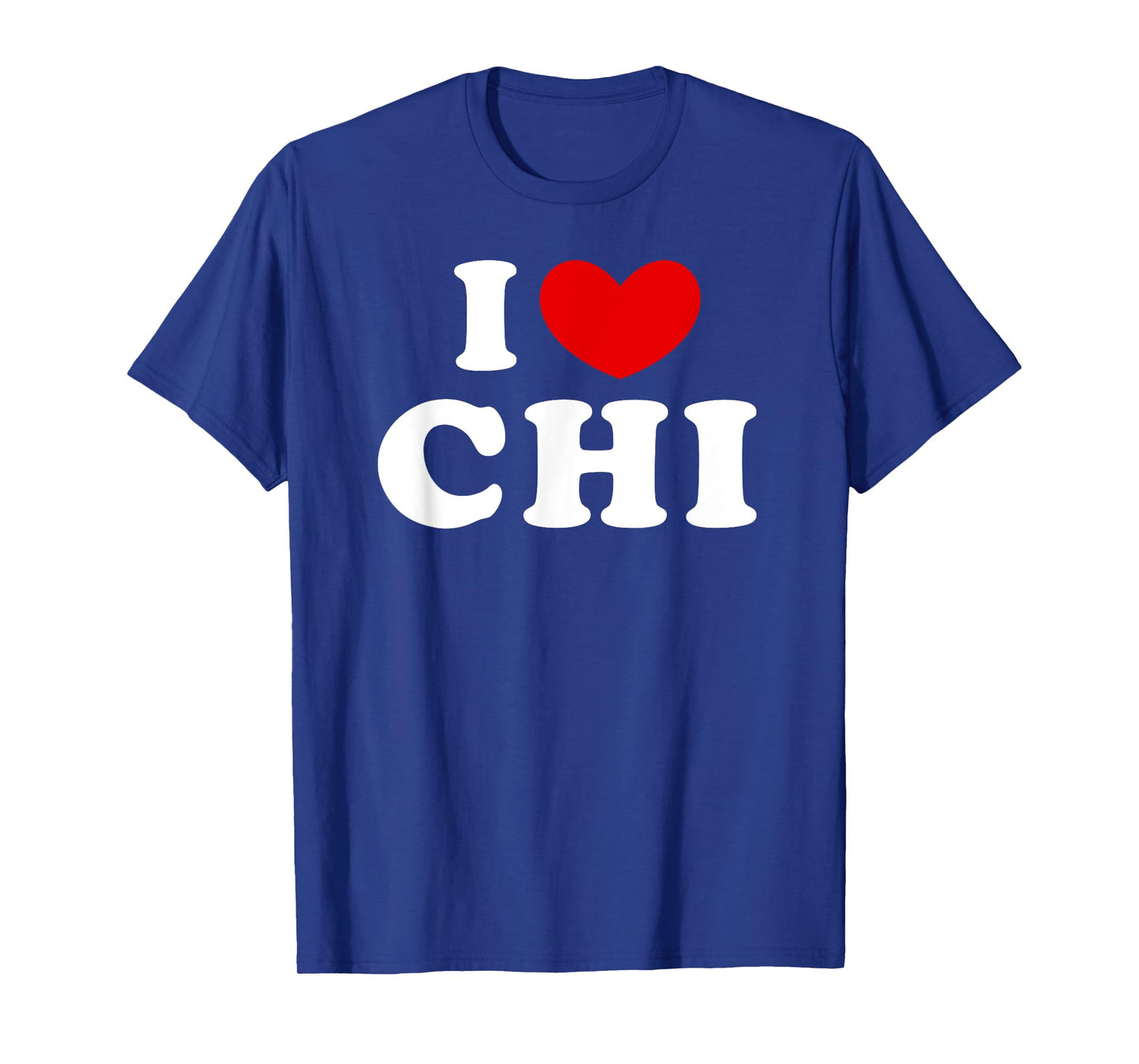 I Love Chi, I Heart Chi T-Shirt