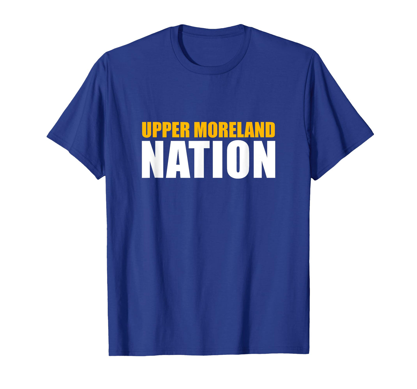 Upper Moreland High School Nation T-Shirt