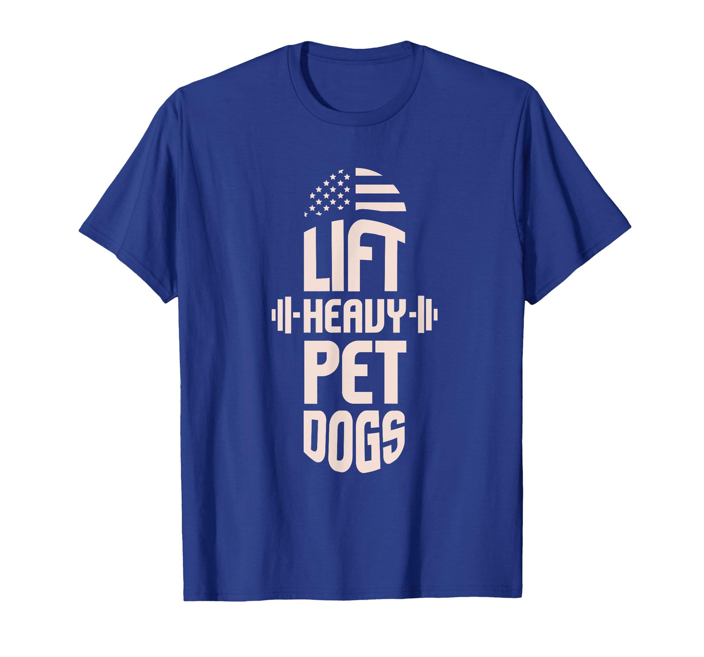 Gym I Fitness I Weightlifters I Lift Heavy Pet Dogs T-Shirt