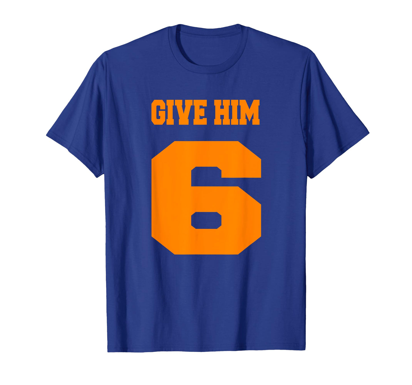 Tennessee Volunteer State - Give Him Six T-Shirt