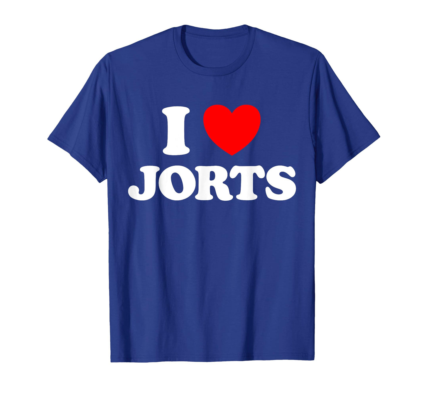Jorts Funny Fashion Cringe Style Jean Short Pants Love Fan T-Shirt