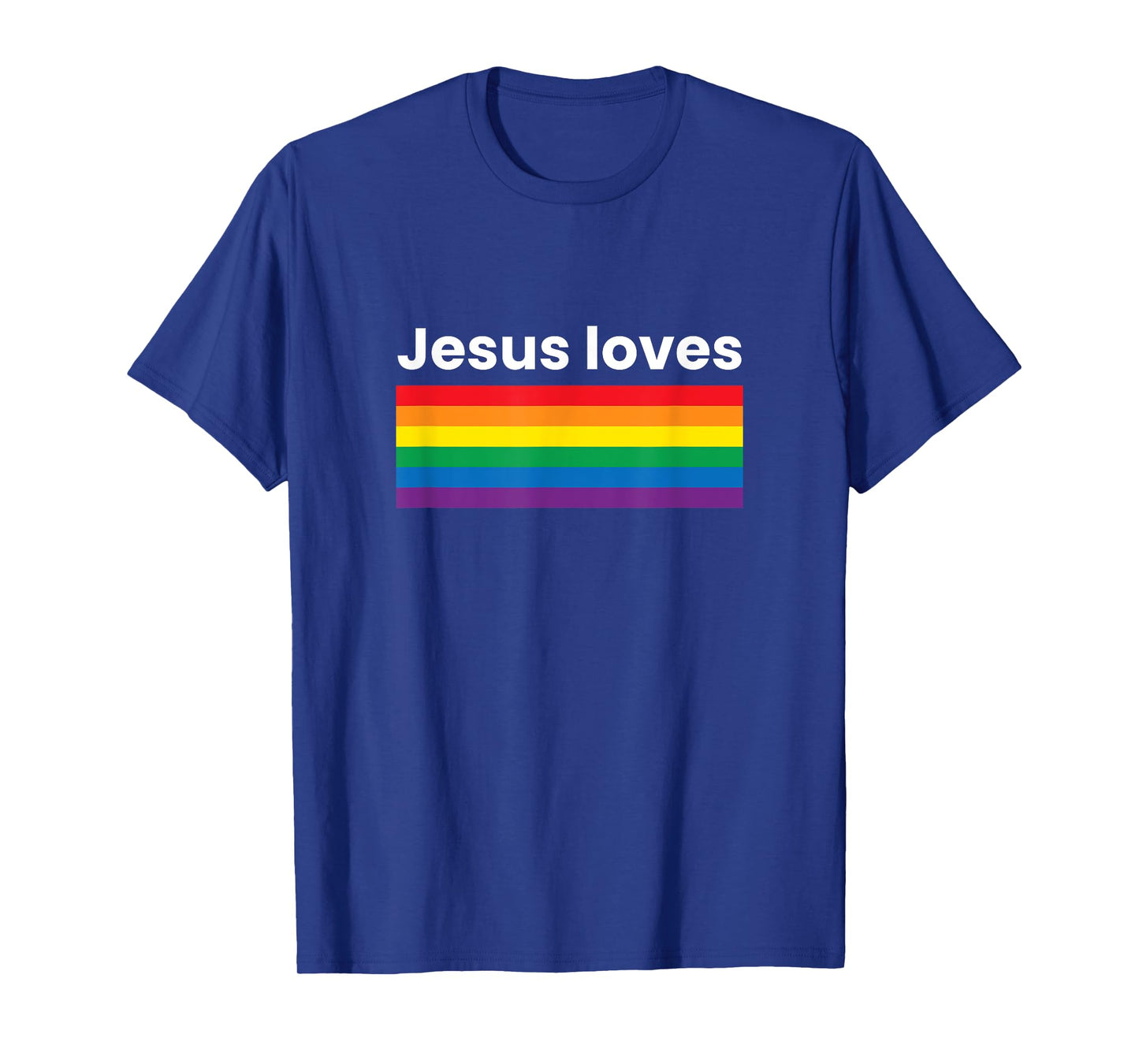 Rainbow Pride Gay Christian LGBTQ+ Jesus Loves T-Shirt