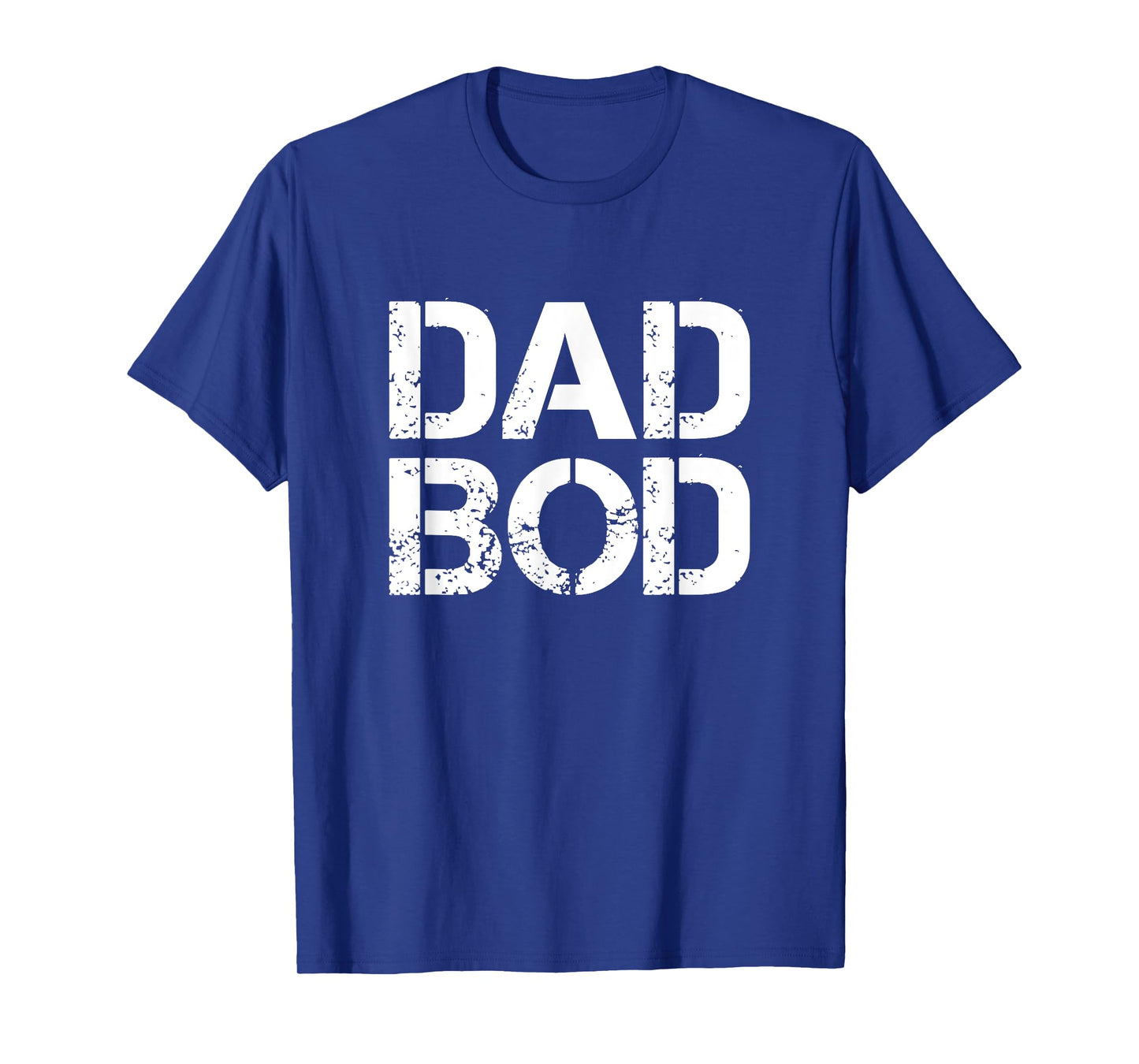 Dad Bod Rough Strong 90s White Stencil Text T-Shirt