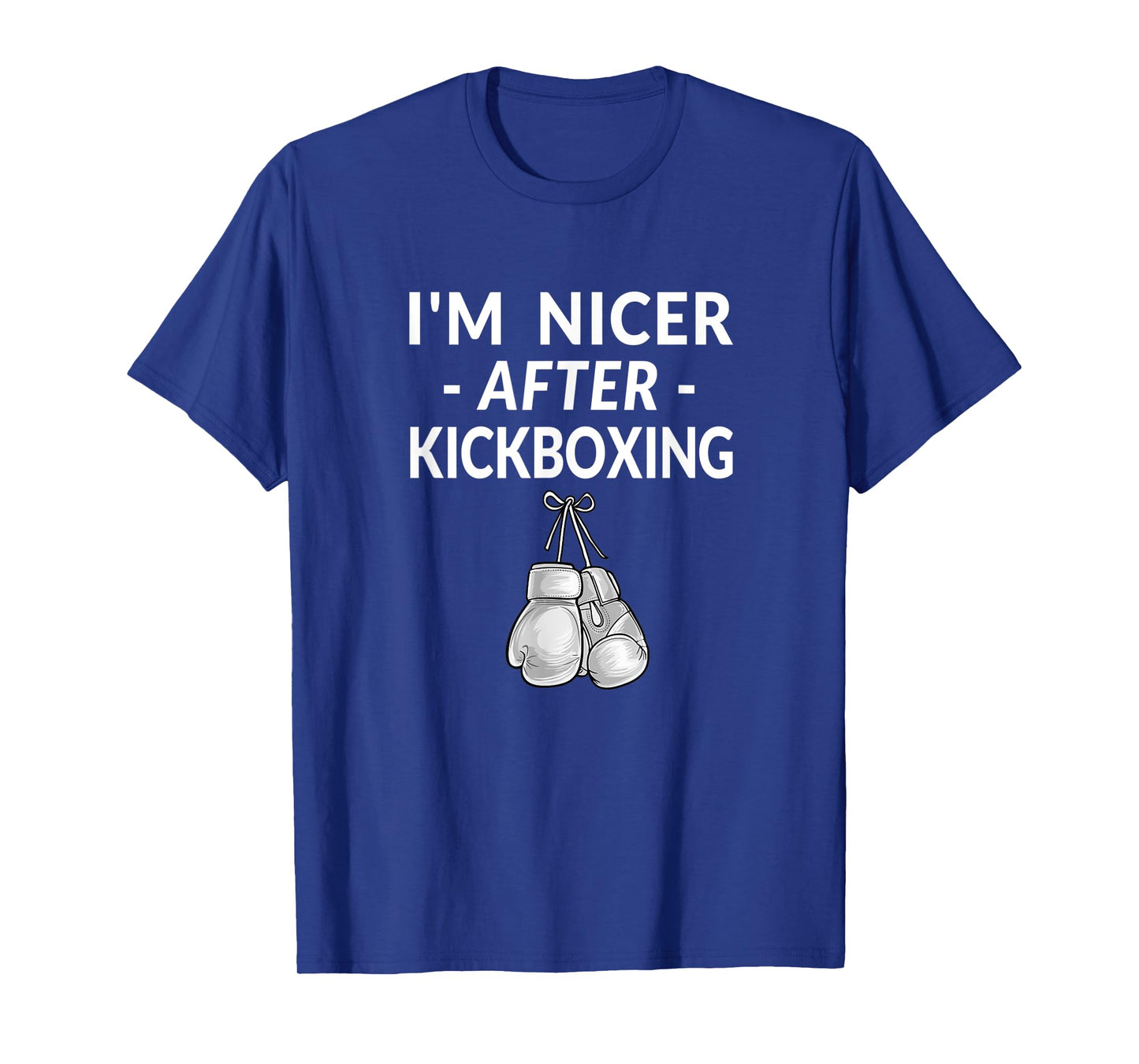 Kickboxing Shirt Funny Quote for Women Im Nicer After