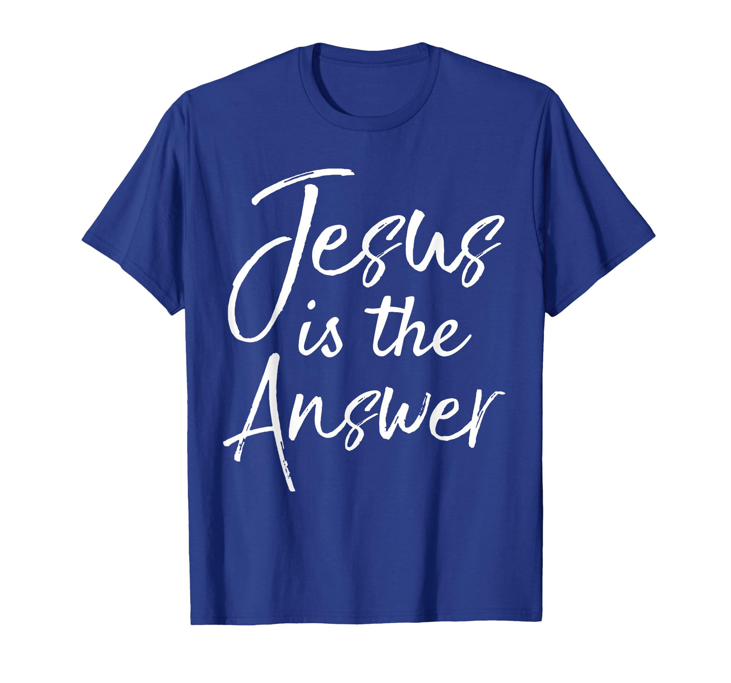 Christian Quote Gift for Women Cute Jesus is the Answer T-Shirt