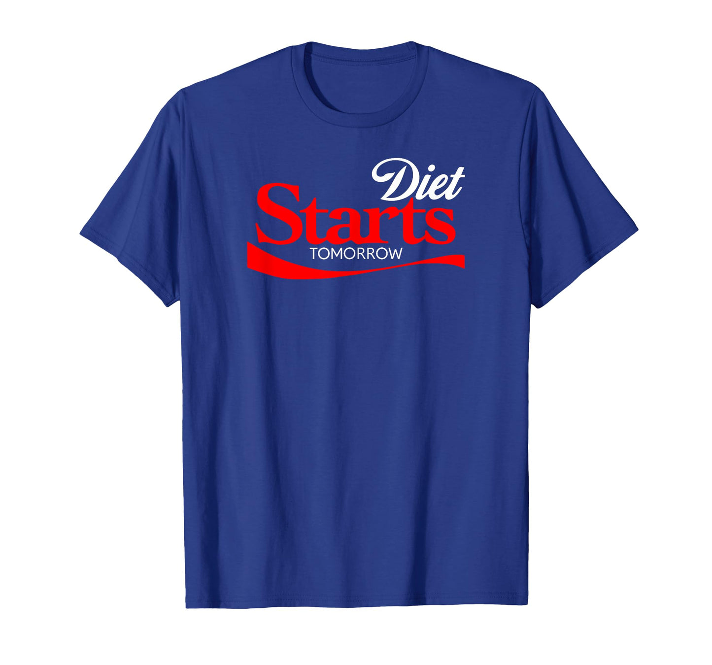 Diet Starts Tomorrow Shirt, Keto Paleo Vegan Funny T-Shirt T-Shirt