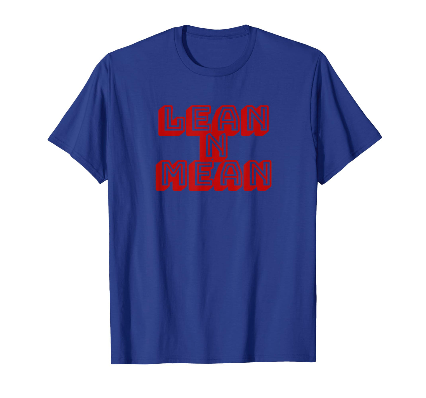 Lean N Mean Fitness T-Shirt