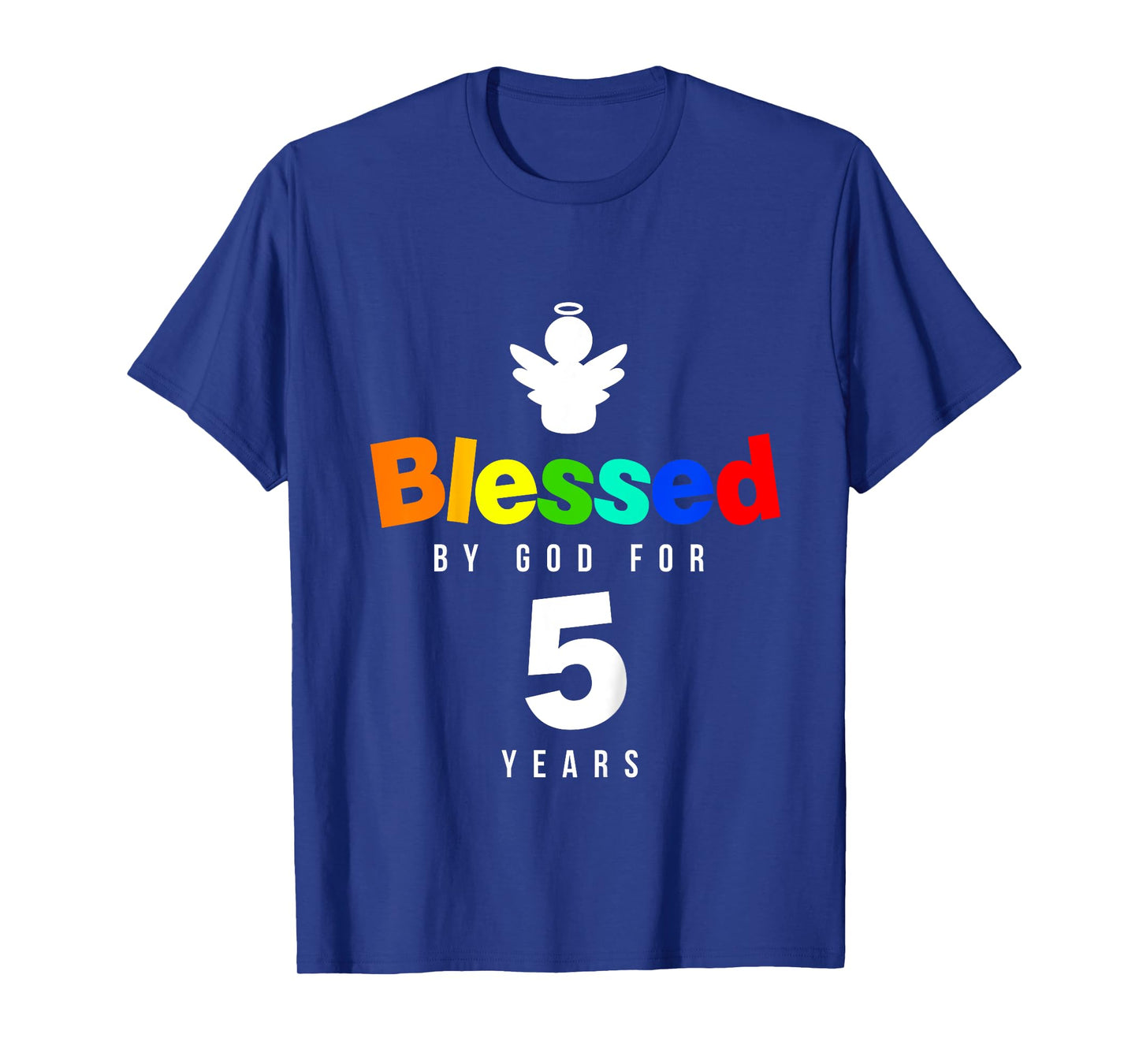 5th Birthday Christian gift Blessed by God for 5 years old T-Shirt