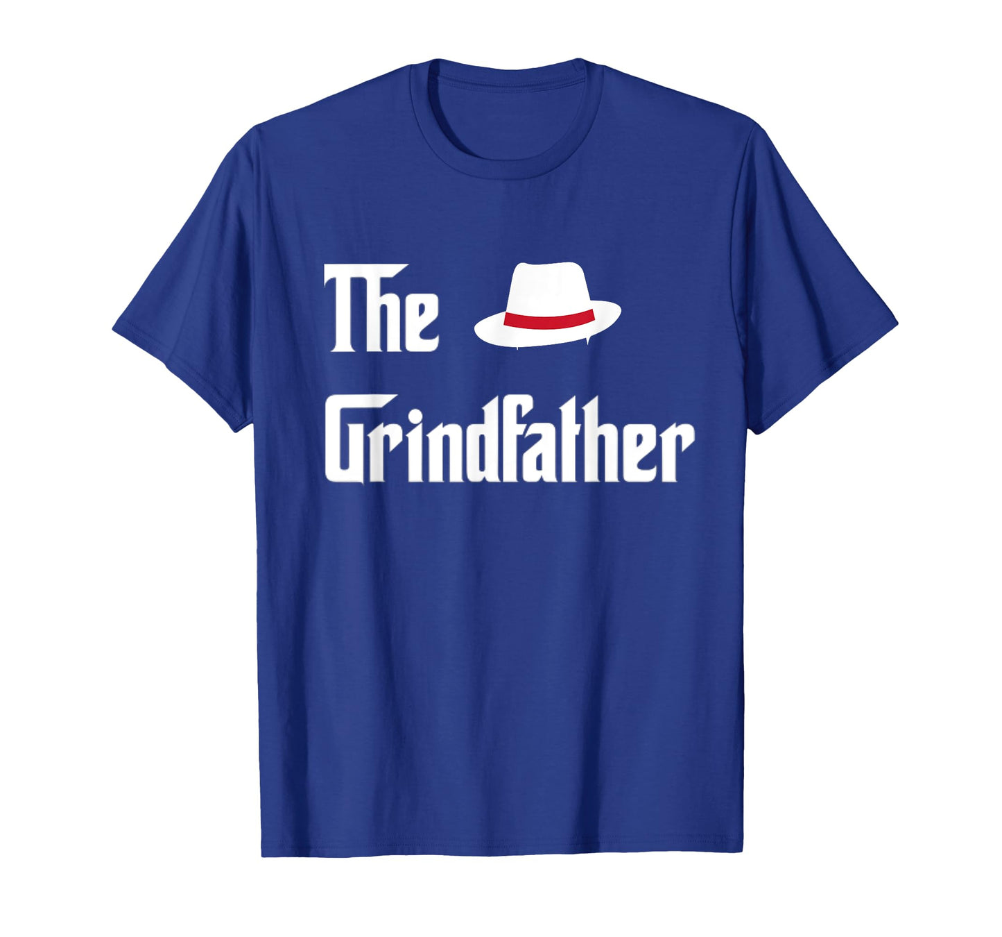 The Grindfather, Hustle and Grind T-Shirt