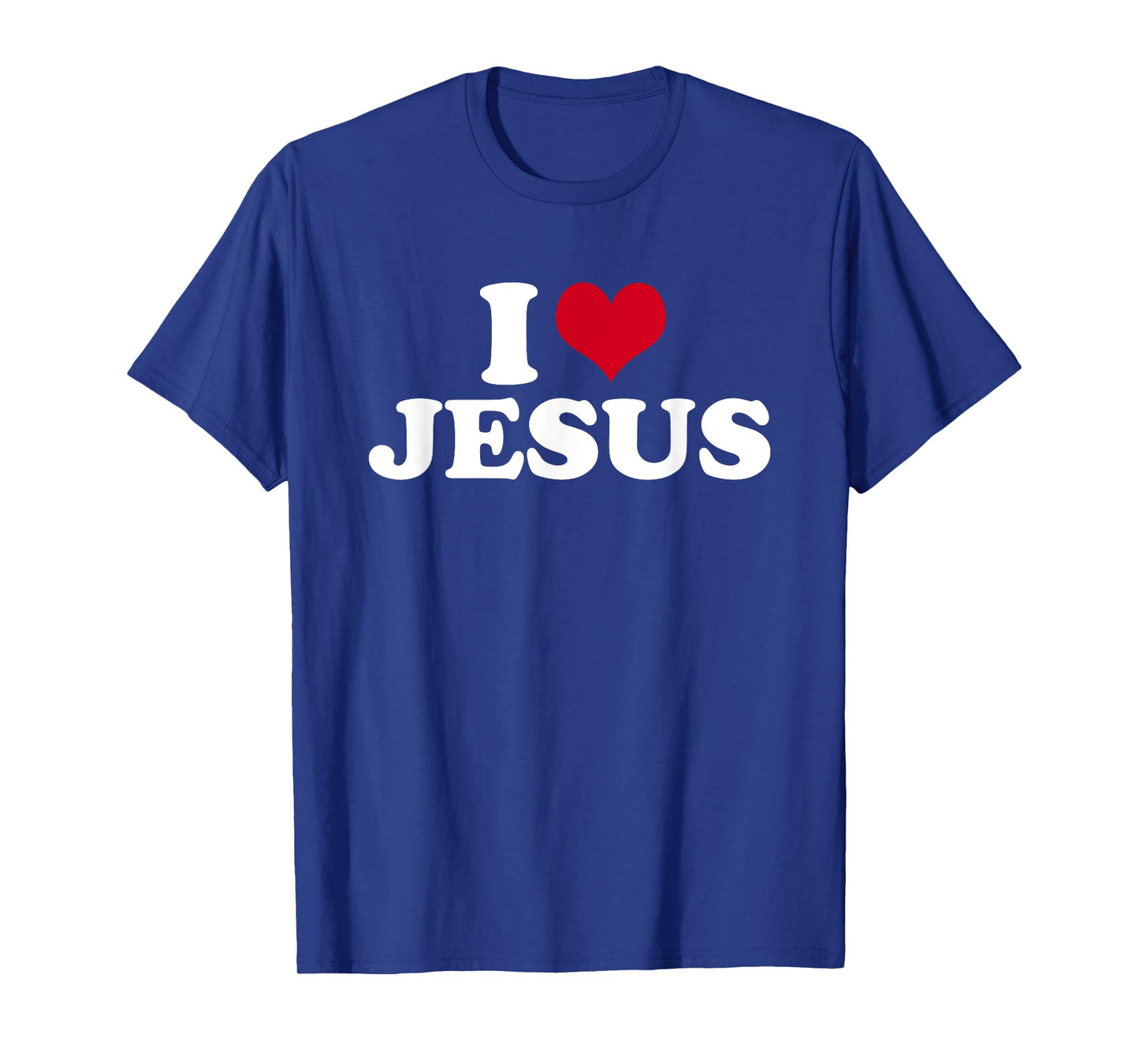 I Love Jesus T-Shirt