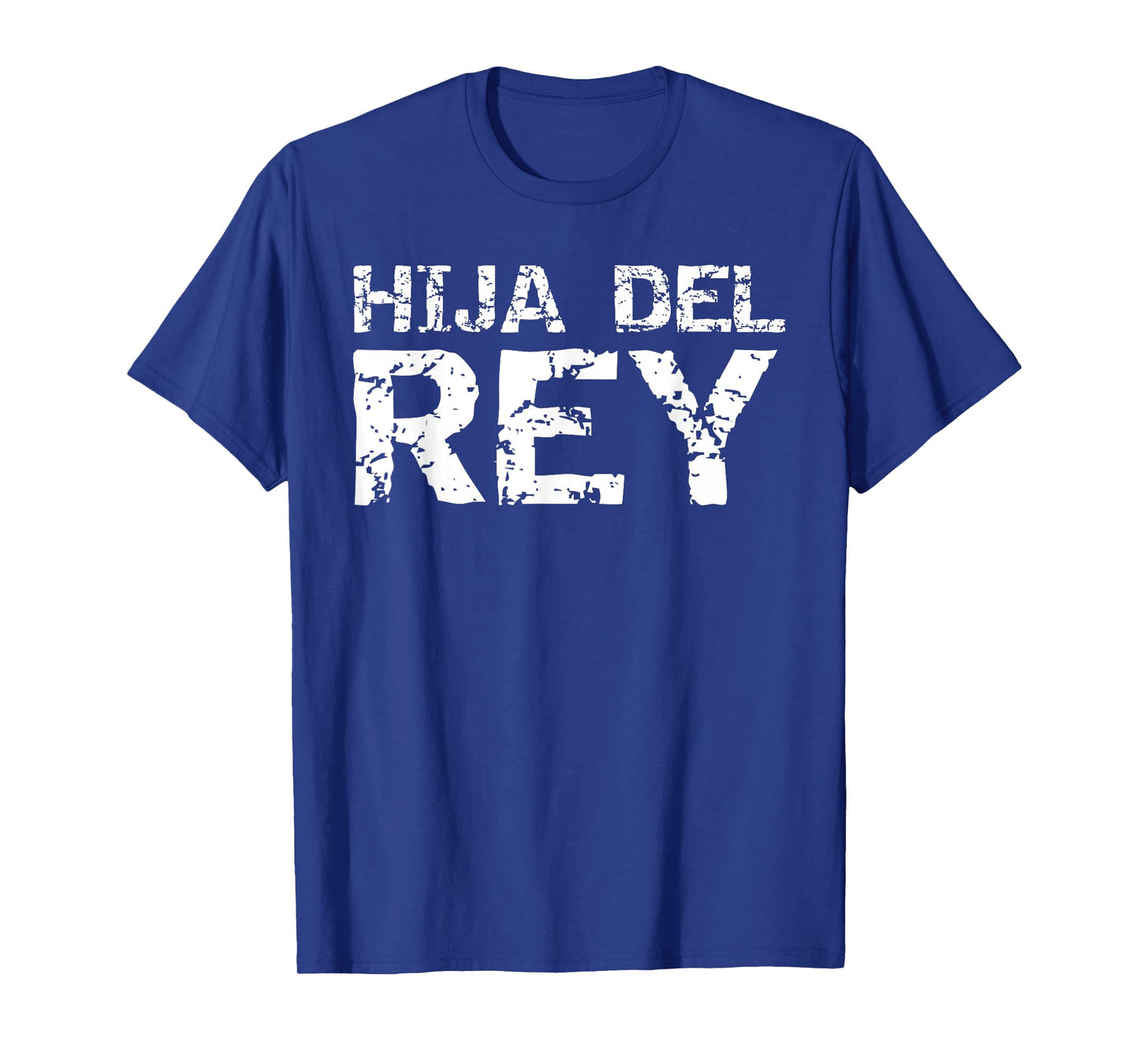 Spanish Christian Royalty Quote Español Gift Hija Del Rey T-Shirt