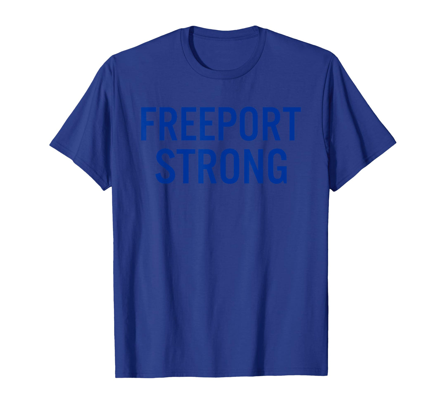 Freeport High School Strong T-Shirt