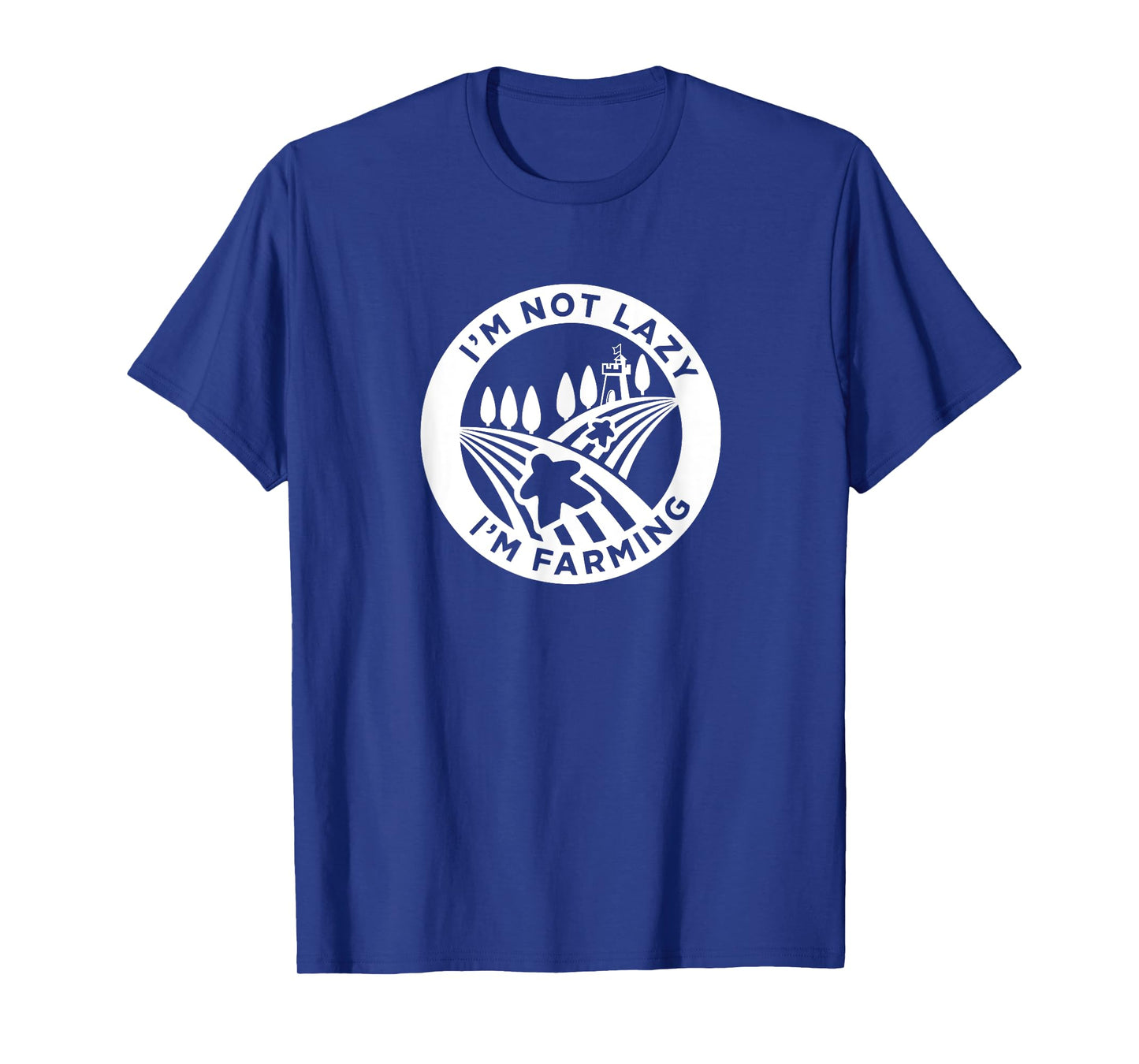 Meeple Design for Board Game Lovers,I'm Not Lazy,I'm Farming T-Shirt