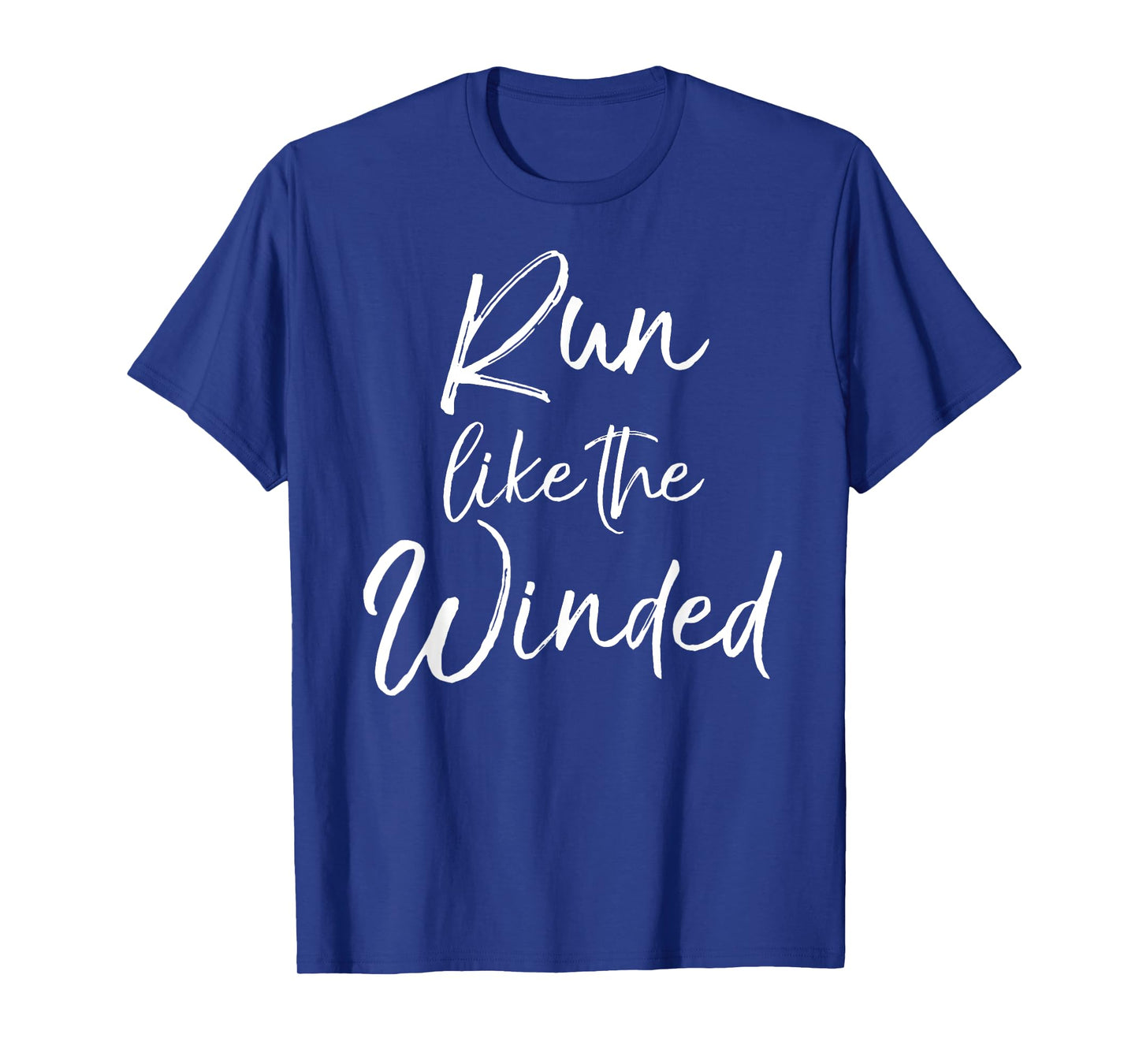 Cute Running Quote for Runners Cardio Run like the Winded T-Shirt
