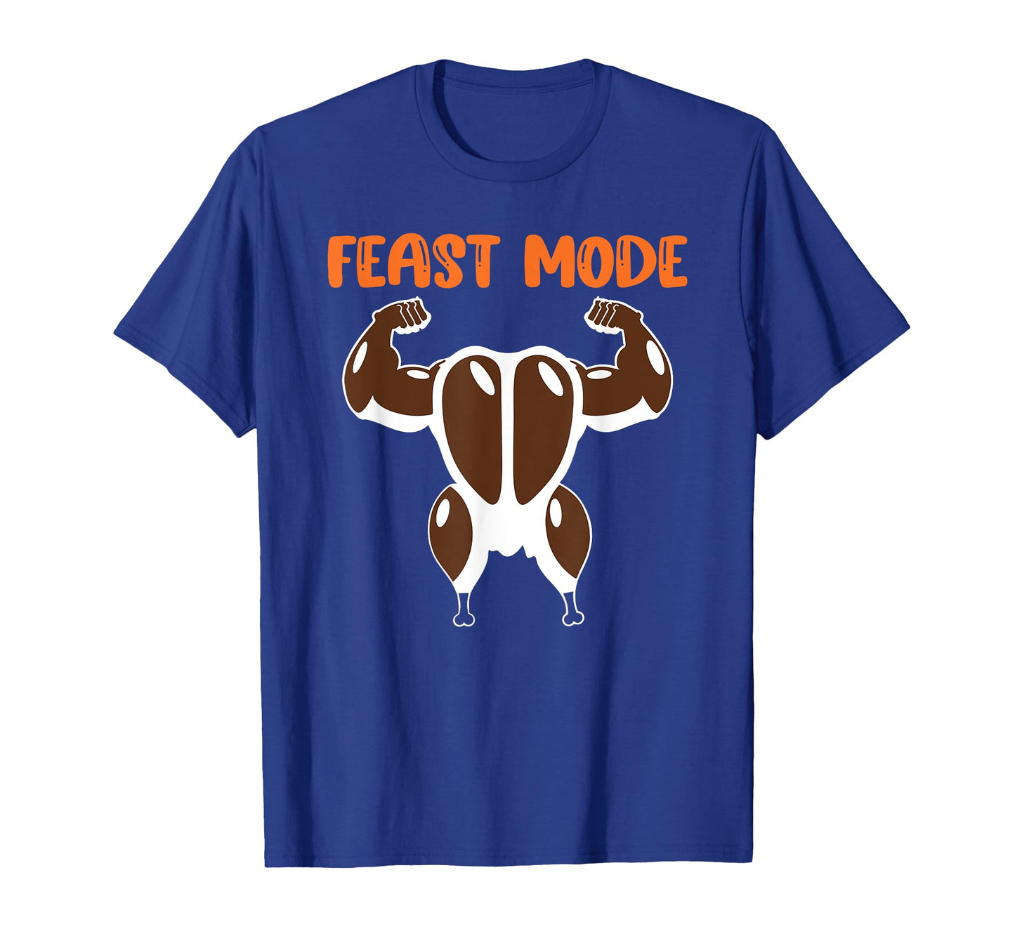 Feast Mode Muscle Turkey Workout Fitness Thanksgiving Funny T-Shirt