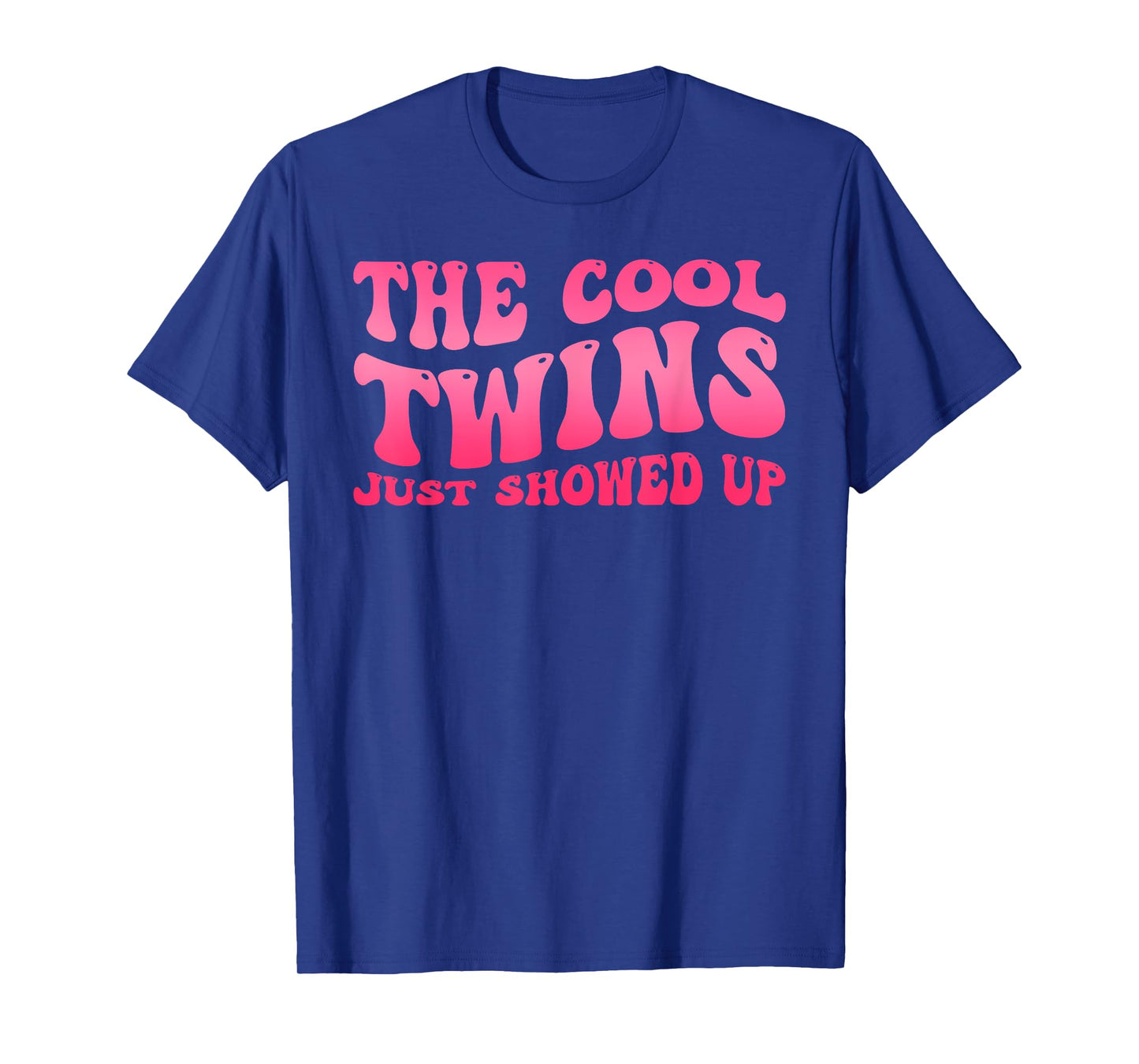 Cool Twins Just Showed Up Twin Day Spirit Week Twins Women T-Shirt