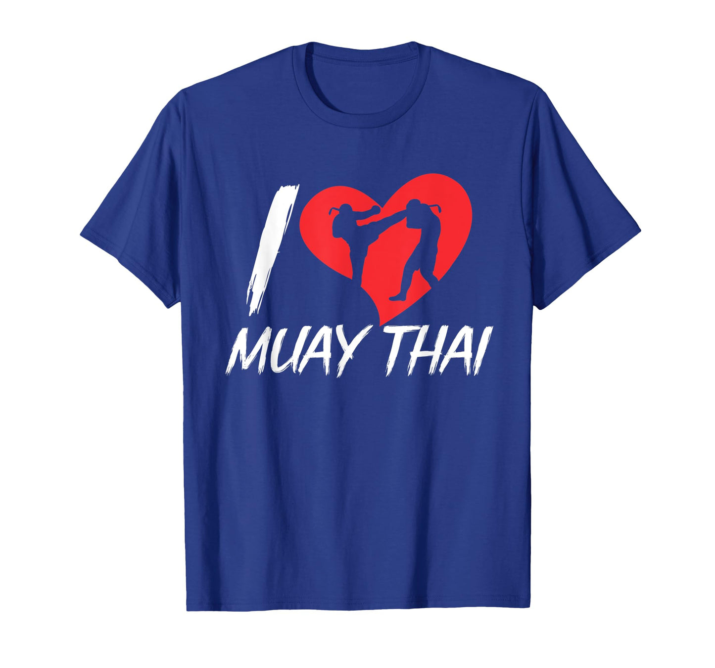 I Love Muay Thai Hobby Martial Arts Boxing Fighter T-Shirt
