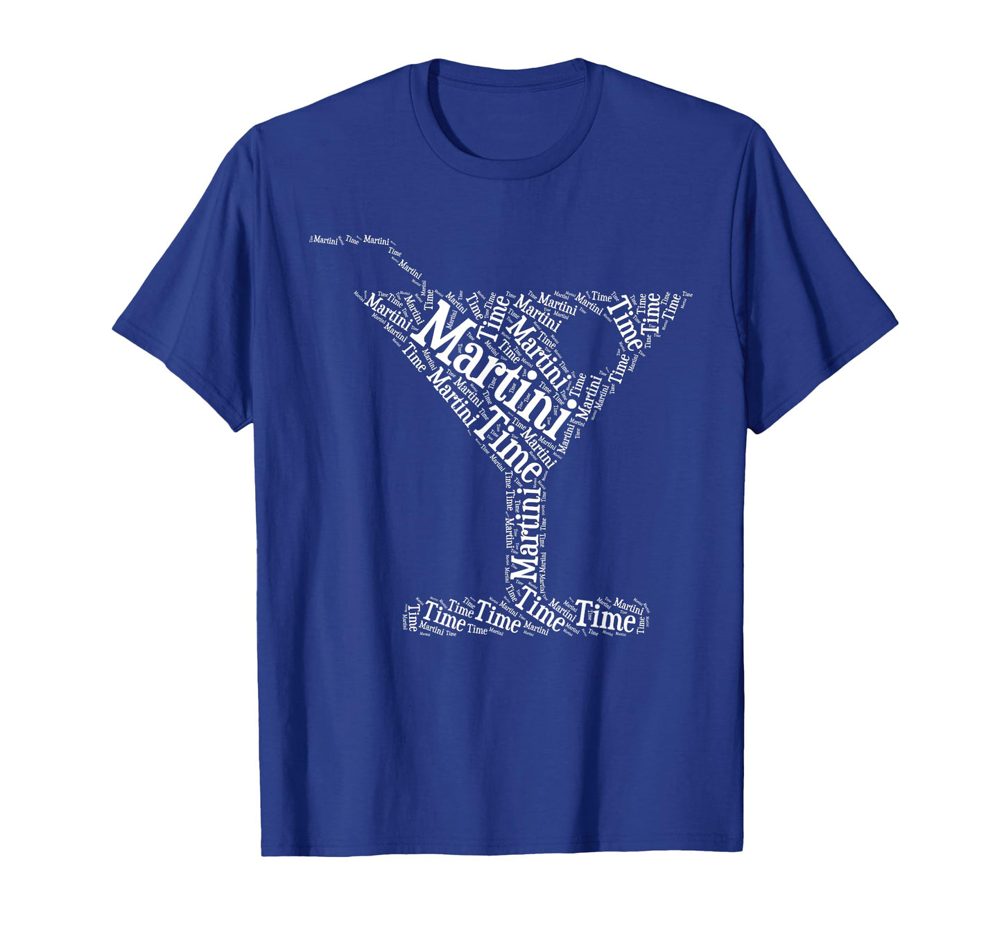 Martini Time World Cloud Silhouette Funny Unique Happy Hour T-Shirt