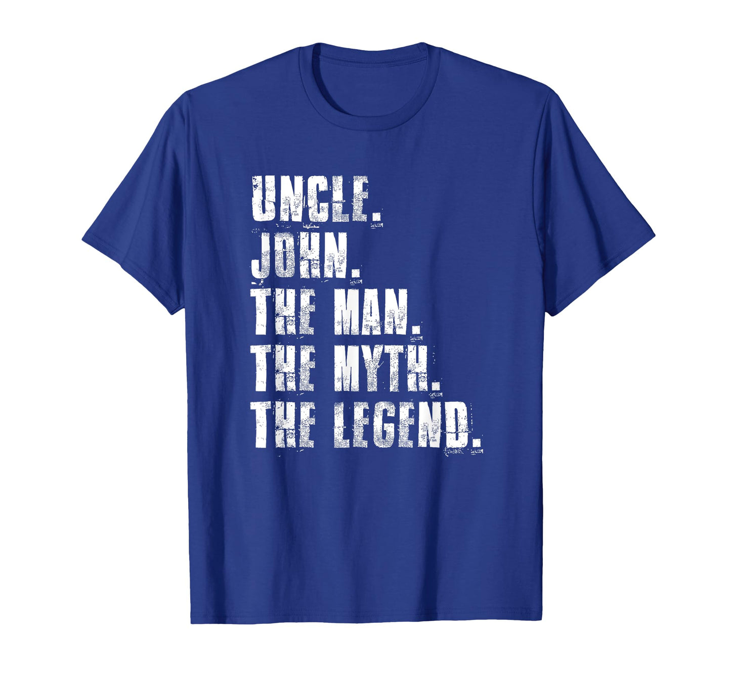 Uncle John The Man The Myth The Legend Proud Family T-Shirt