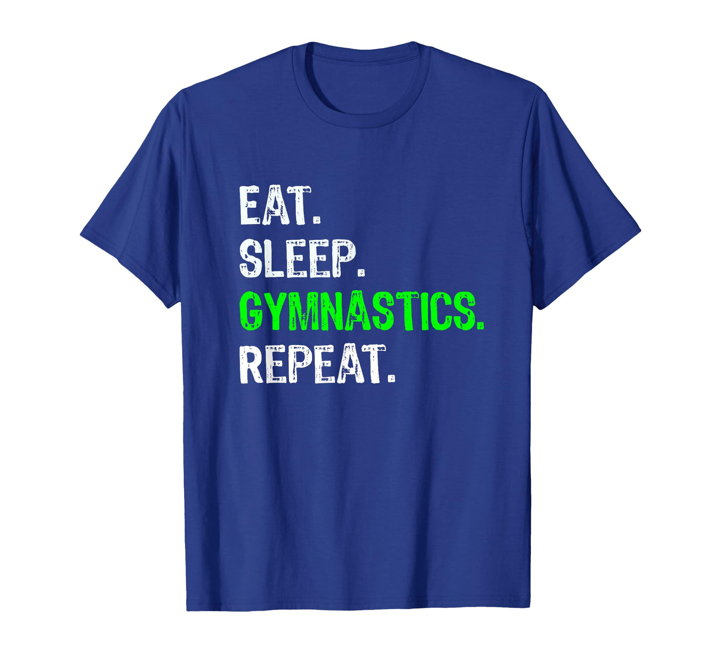 Top Funny Boys Eat Sleep Gymnastics Repeat Gift T-Shirt T-Shirt