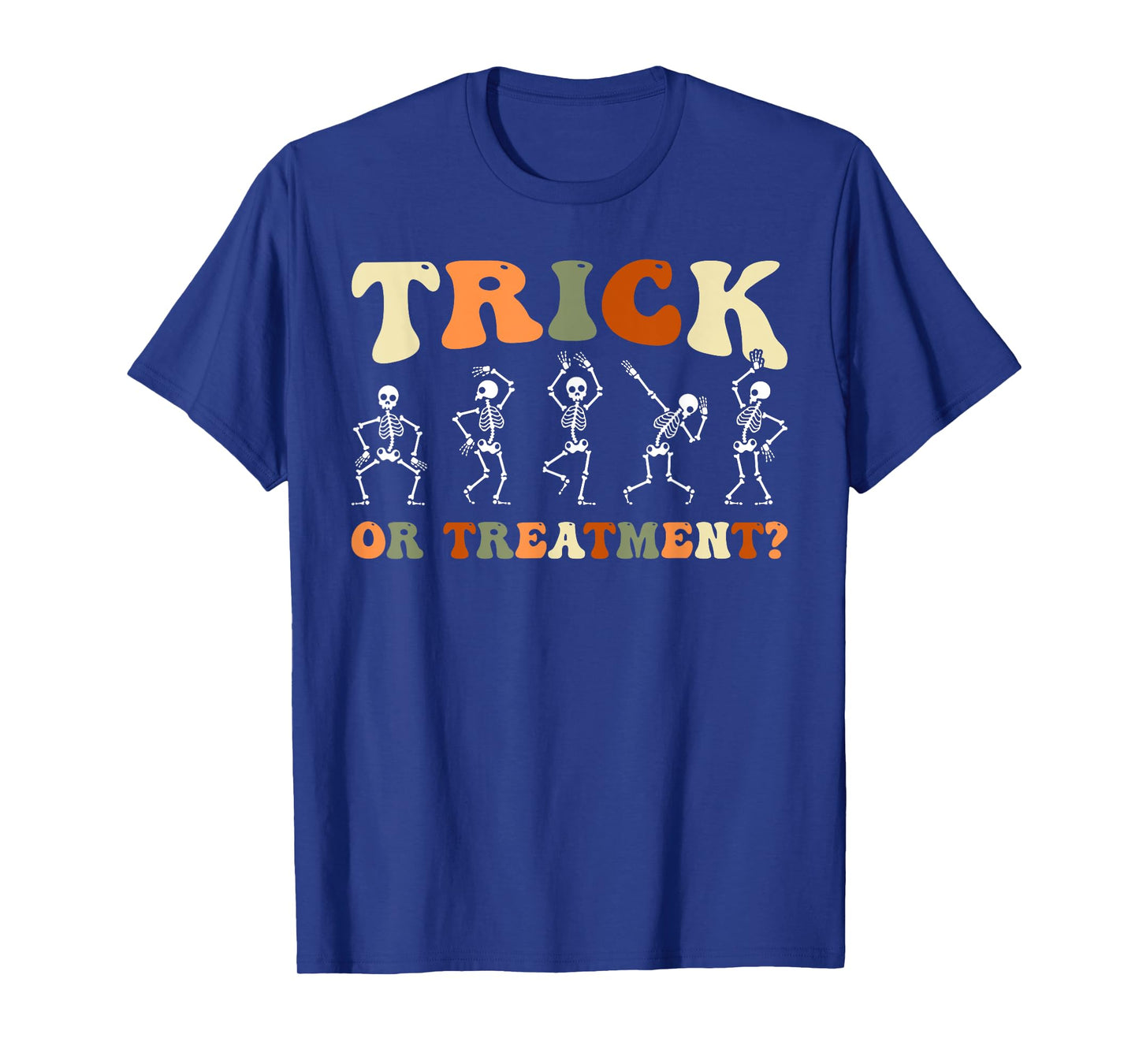 Trick Or Treatment Physical Therapy PT Halloween Skeletons T-Shirt