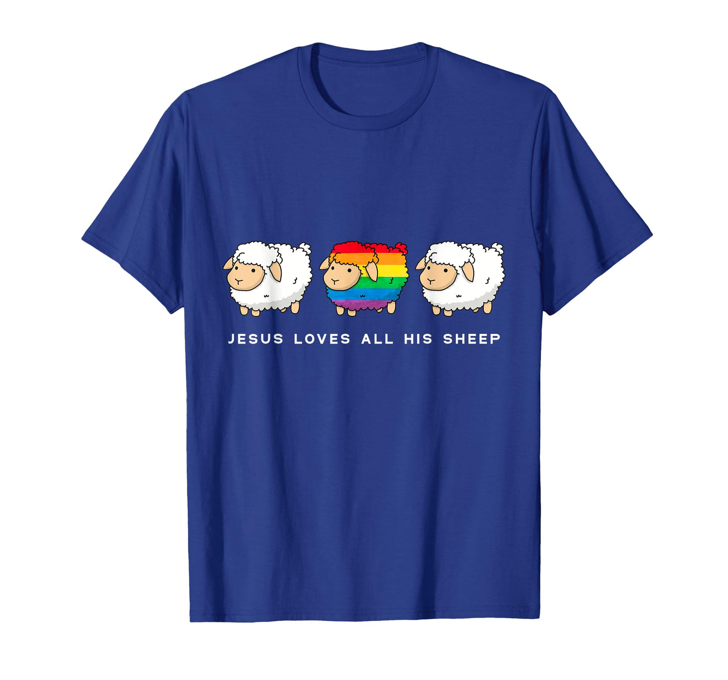 Jesus Loves All His Sheep Gay Pride Queer Christian LGBTQ T-Shirt