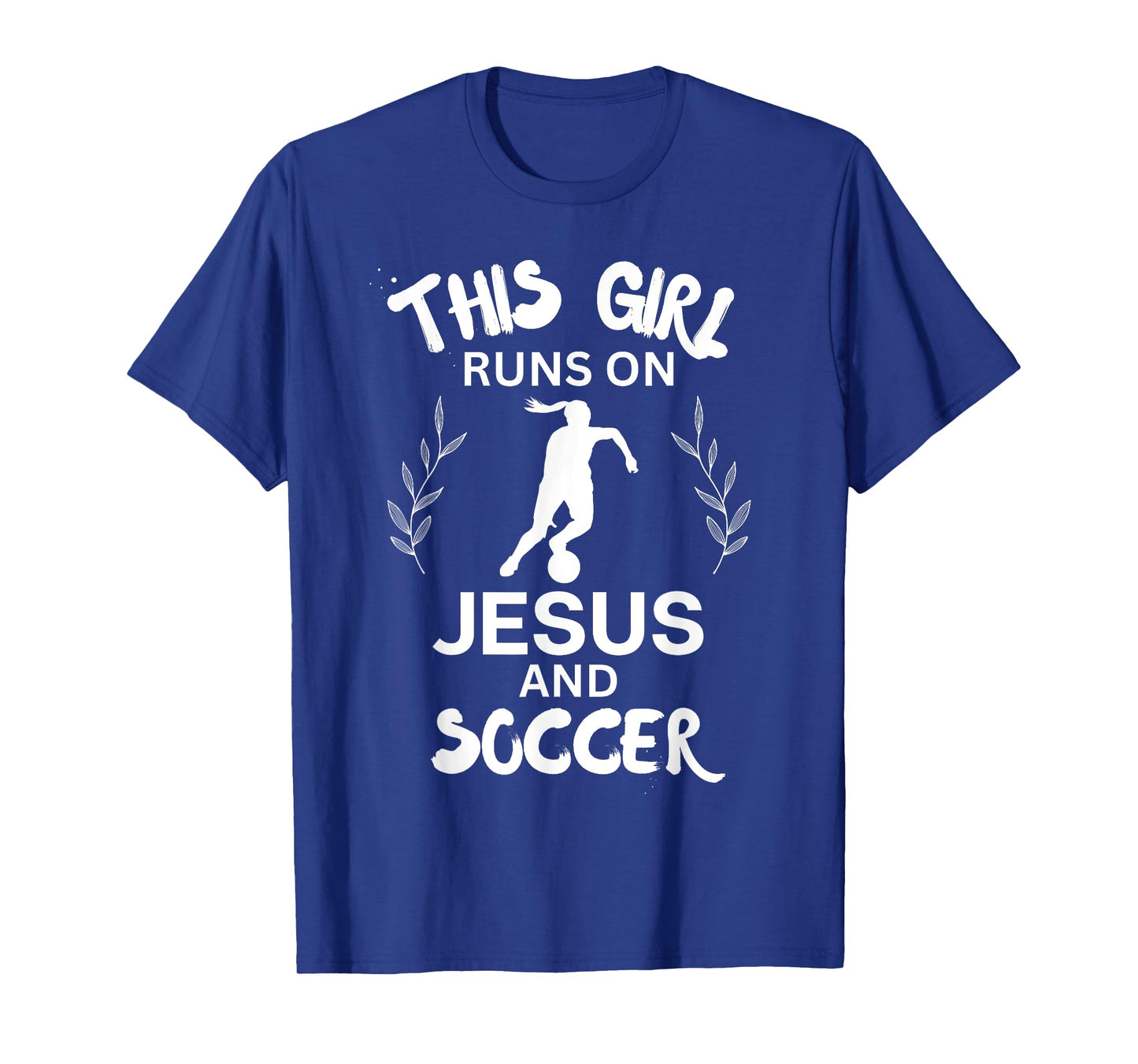 This Girl Runs On Jesus And Soccer Cute Christian Soccer T-Shirt