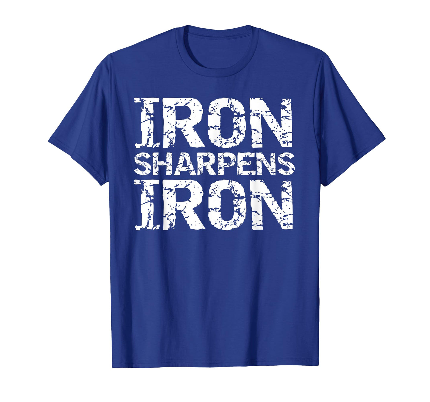 Vintage Christian Quote for Mens Groups Iron Sharpens Iron T-Shirt