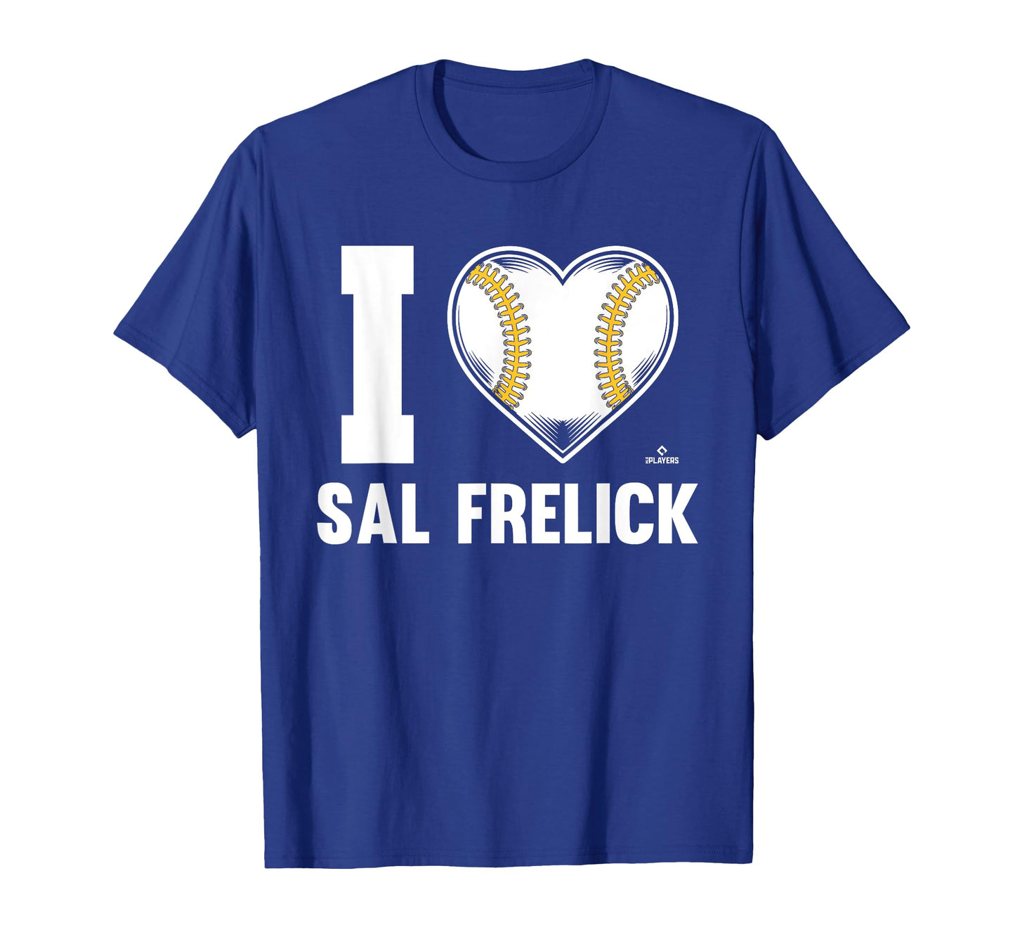 I Heart Sal Frelick Prospect Baseball Fan Gear T-Shirt