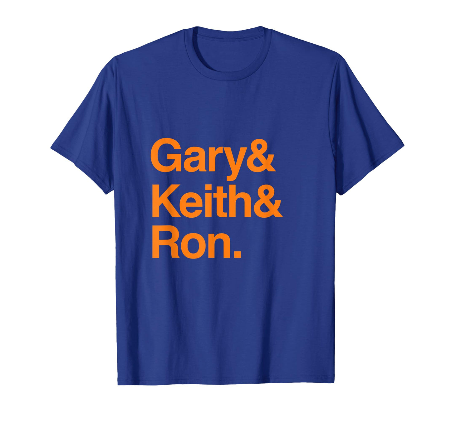 Gary Keith Ron T-Shirt