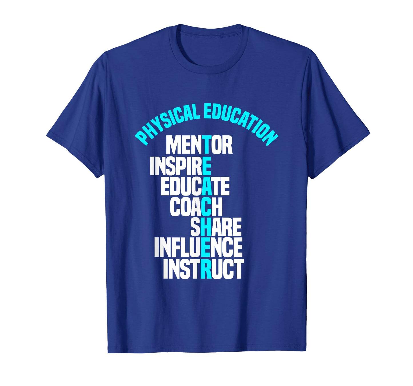 PE Teacher Mentor Coach Physical Education Instructor Sport T-Shirt