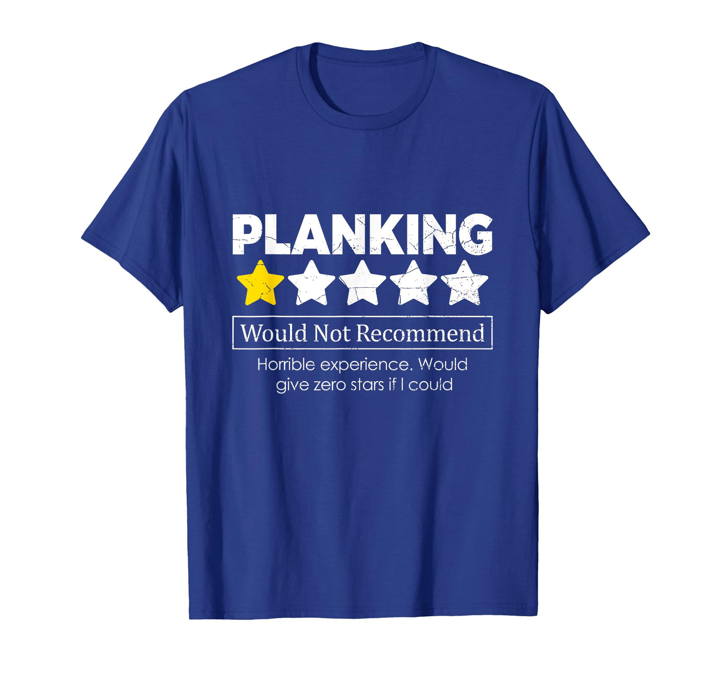 Planking Quote for a Planking fan T-Shirt