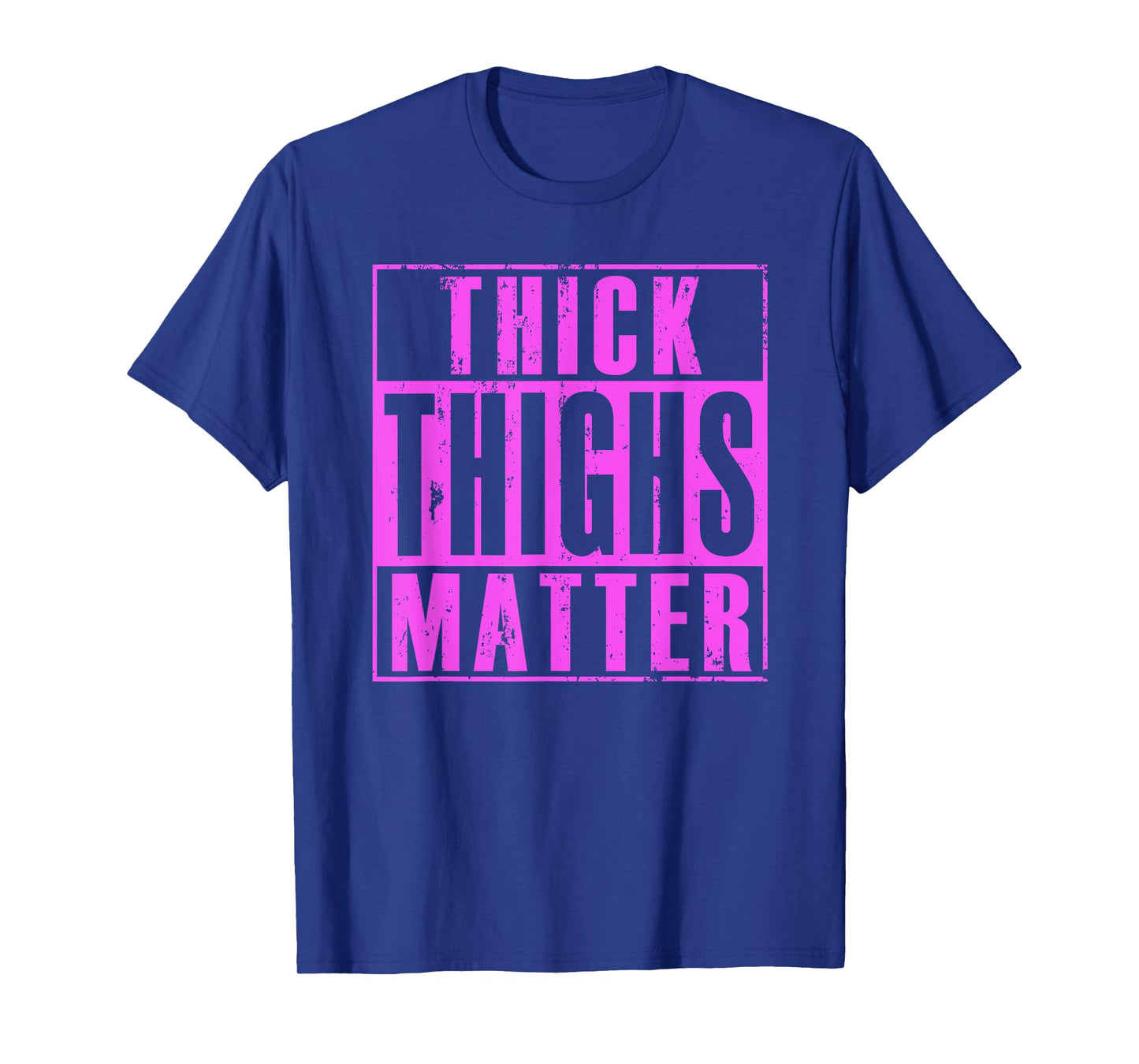 Thick Thighs Matter Shirt Funny Gym Workout Shirts for Women T-Shirt