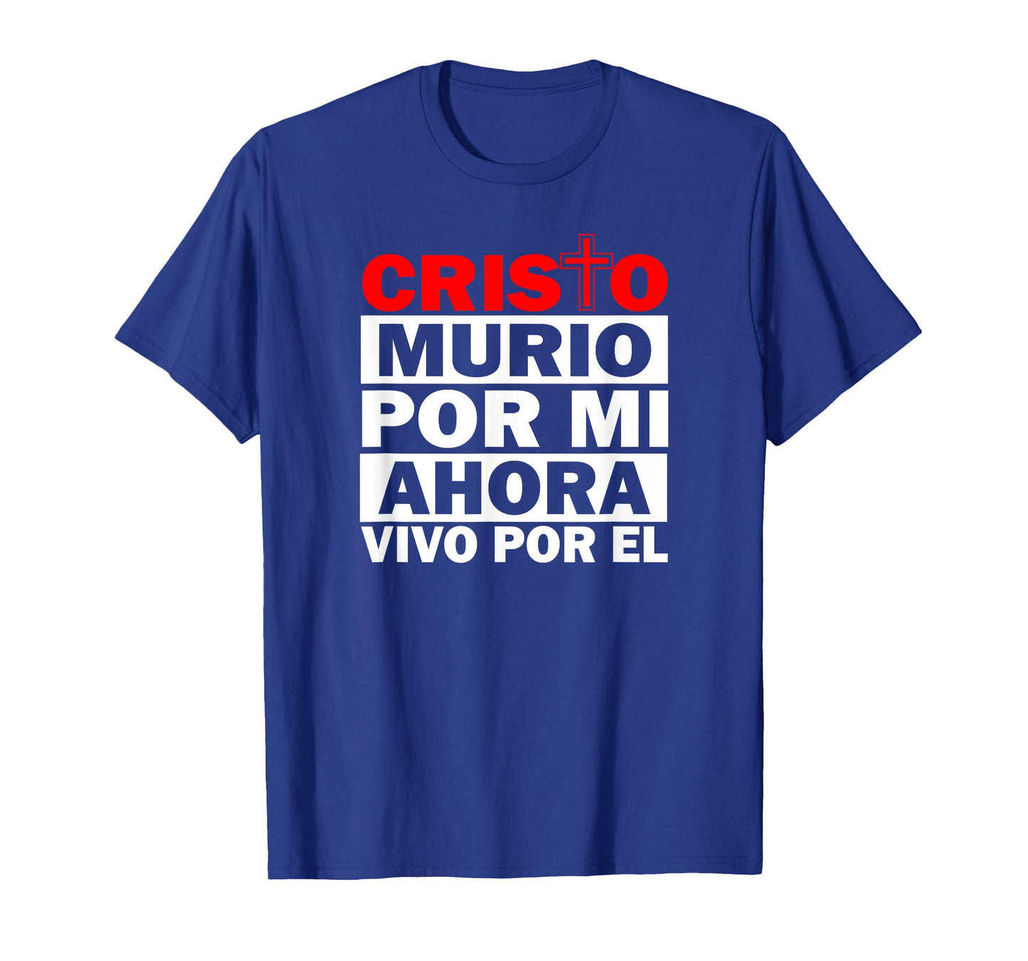 cristo murio por mi camisas cristianas spanish christian T-Shirt