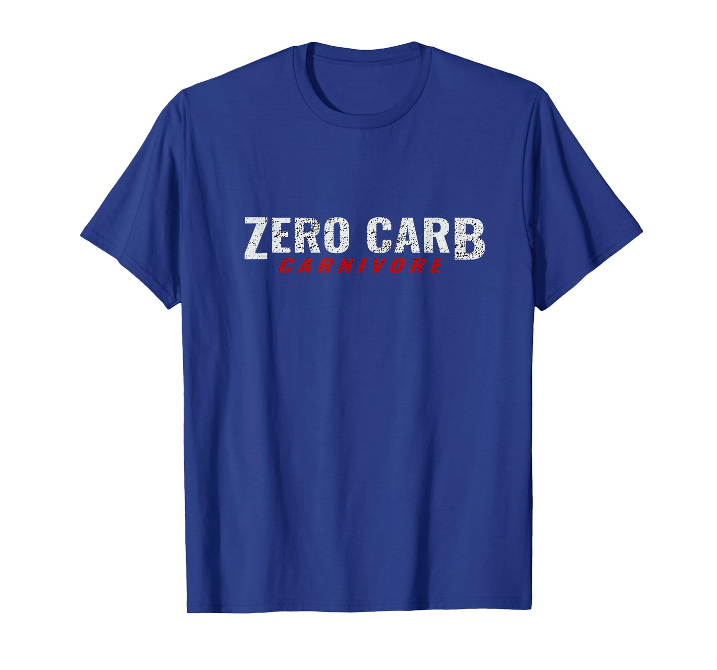 Zero Carb Carnivore Meat Eater Diet T-Shirt