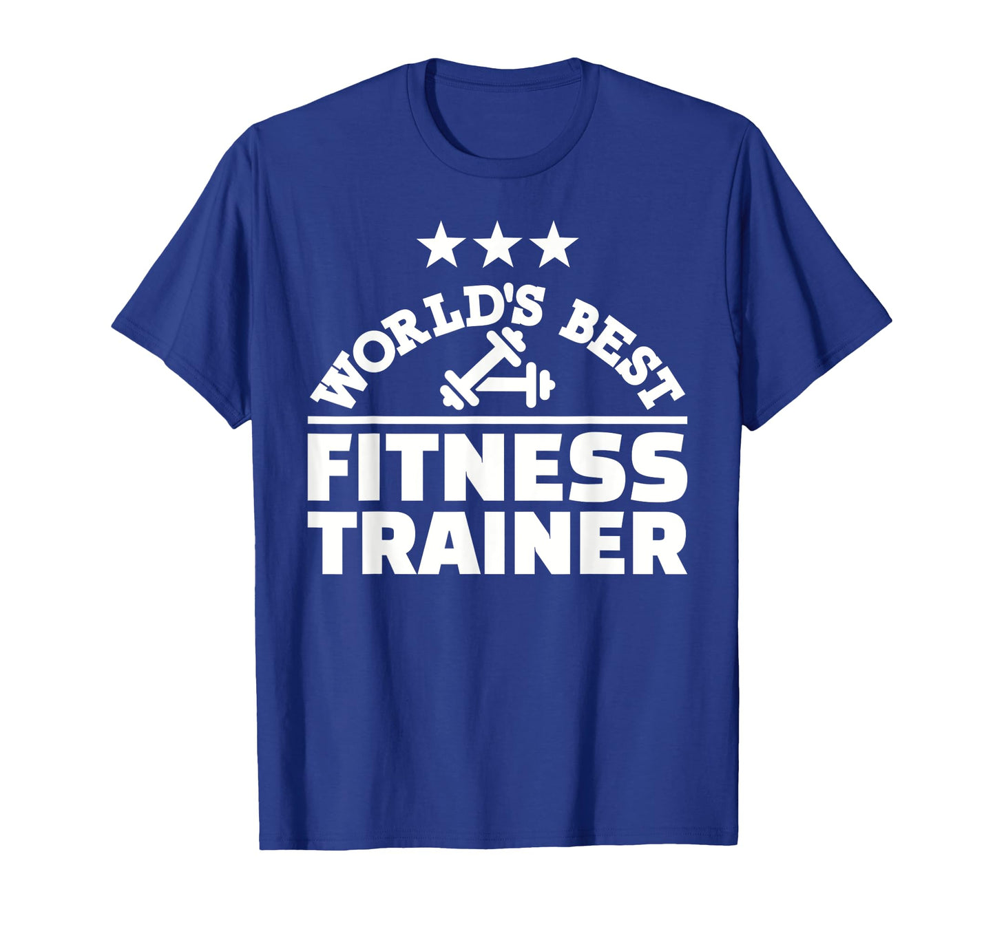World's best fitness trainer T-Shirt