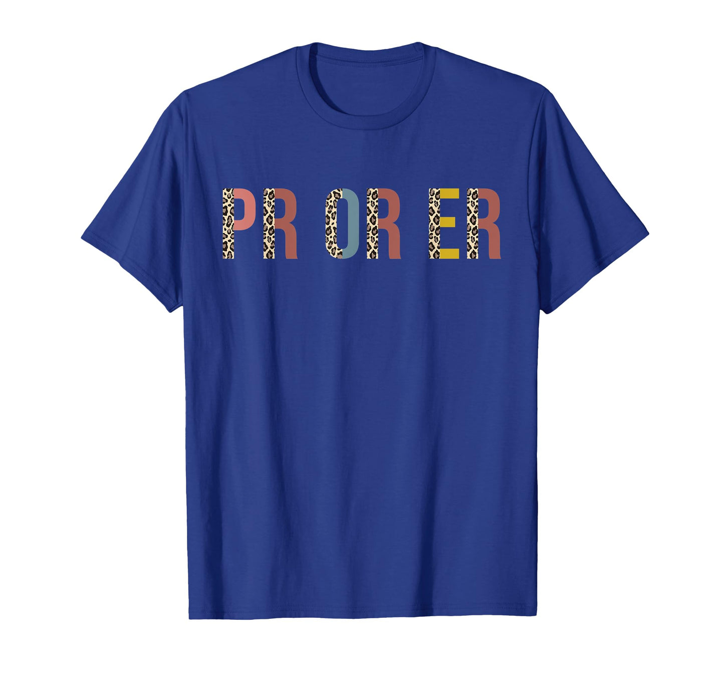 Pr Or Er Weightlifting Bodybuilding Trendy Fitness Gym T-Shirt